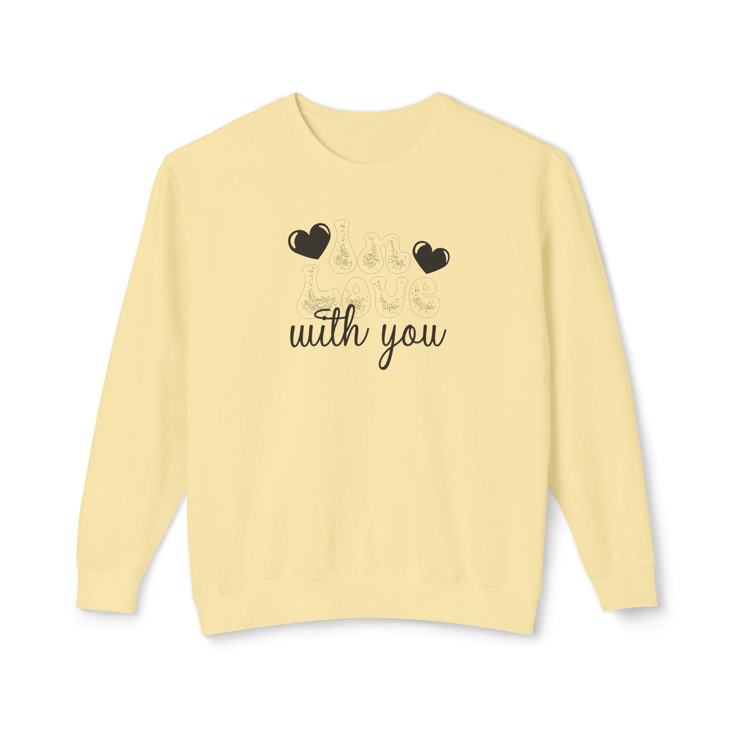 Women Sweatshirt Love With You - Perfect for Valentine's Day Outfit