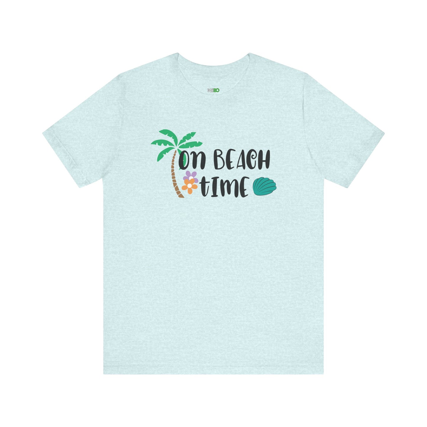 On Beach Time Women's Tee – Summer Graphic T-Shirt for Coastal Vibes