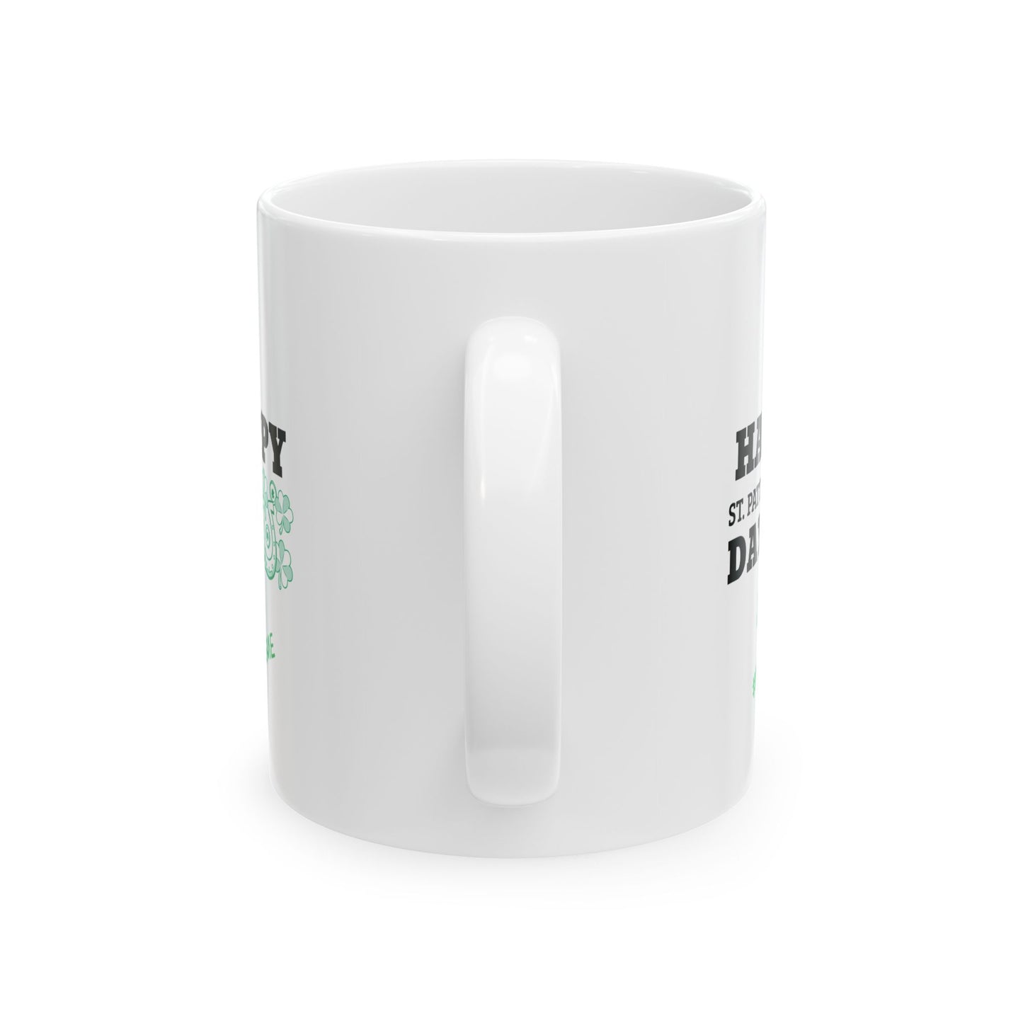 Happy St. Patrick's Day Ceramic Mug - Fun And Festive 11oz