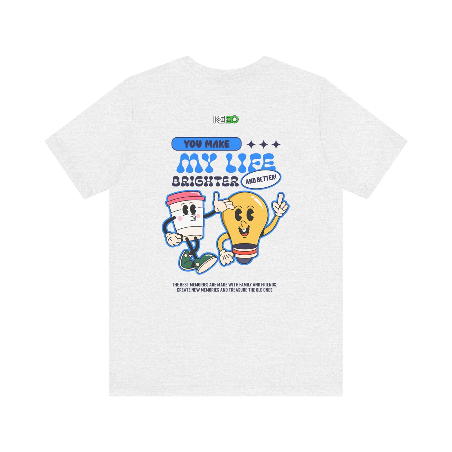 You Make My Life Brighter Men's Graphic Tee - Inspirational Shirt