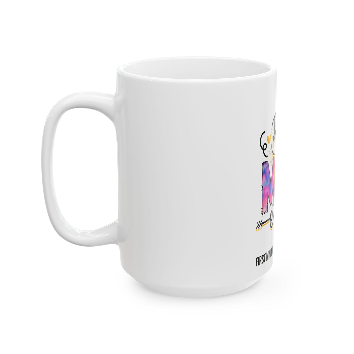 Personalized Mother's Day Ceramic Mug - Perfect Gift for Moms 11oz & 15oz