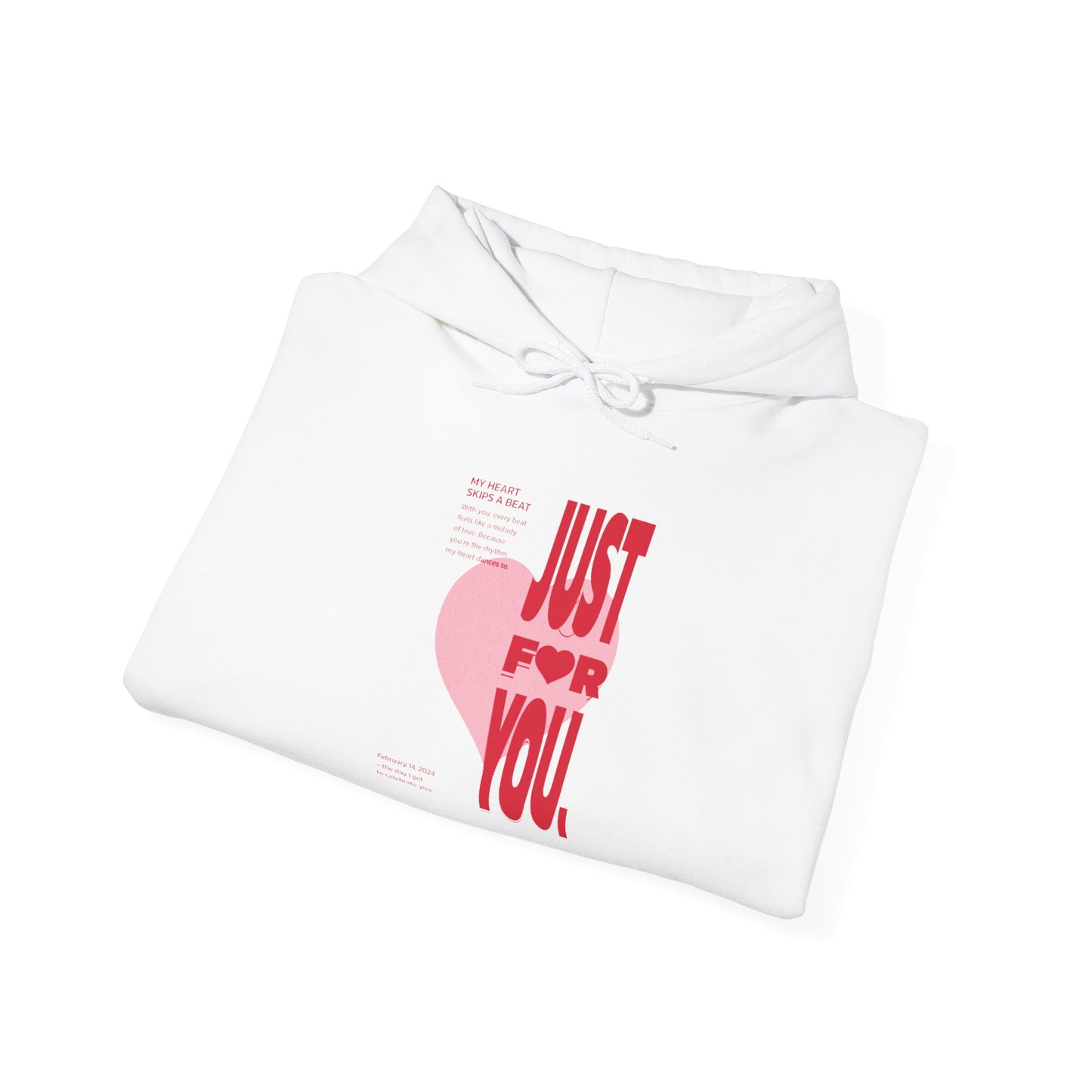 Women Love Story Hooded - "Just For You" Valentine's Day Vibe