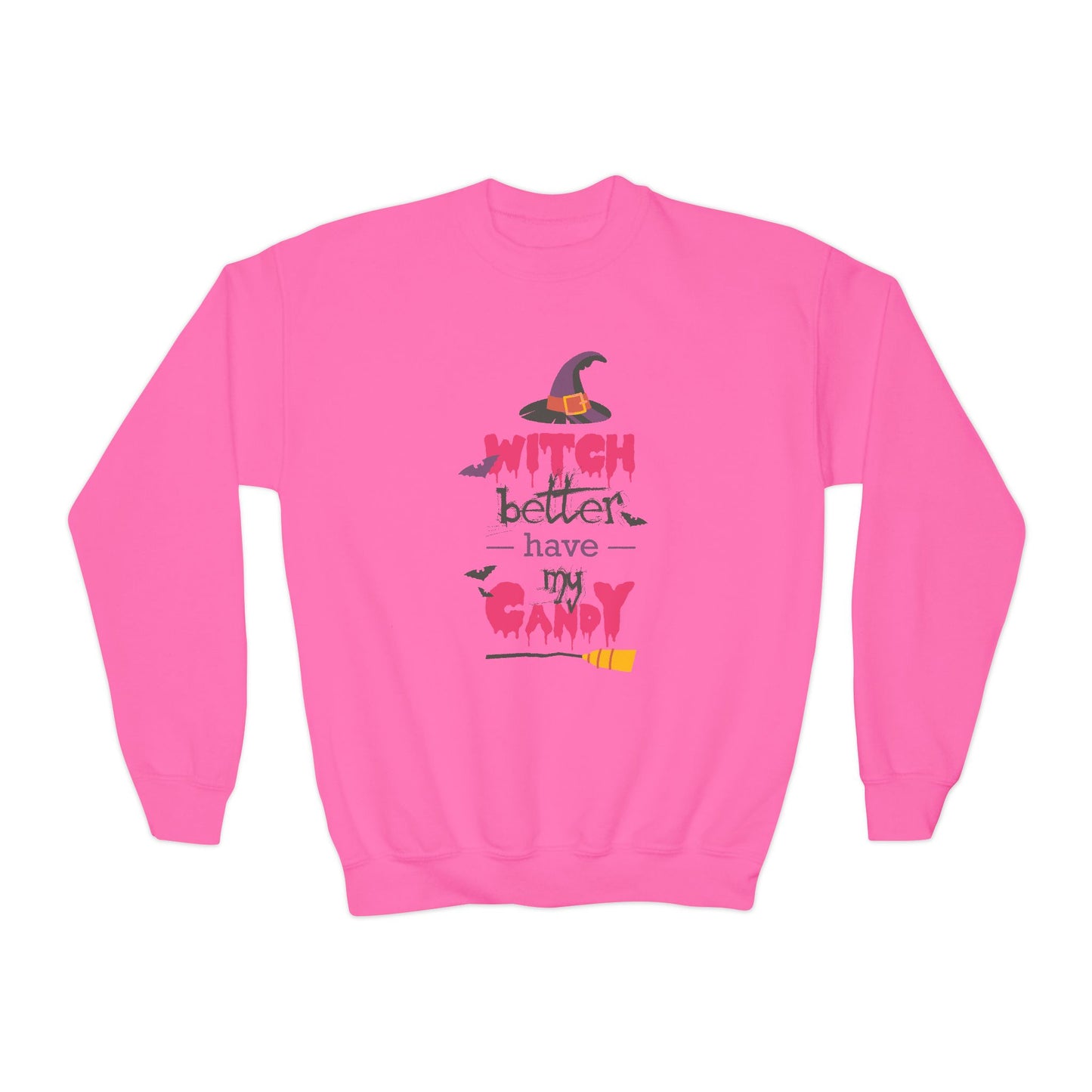 Youth Sweatshirt for Girl 'Witch Better Have My Candy'