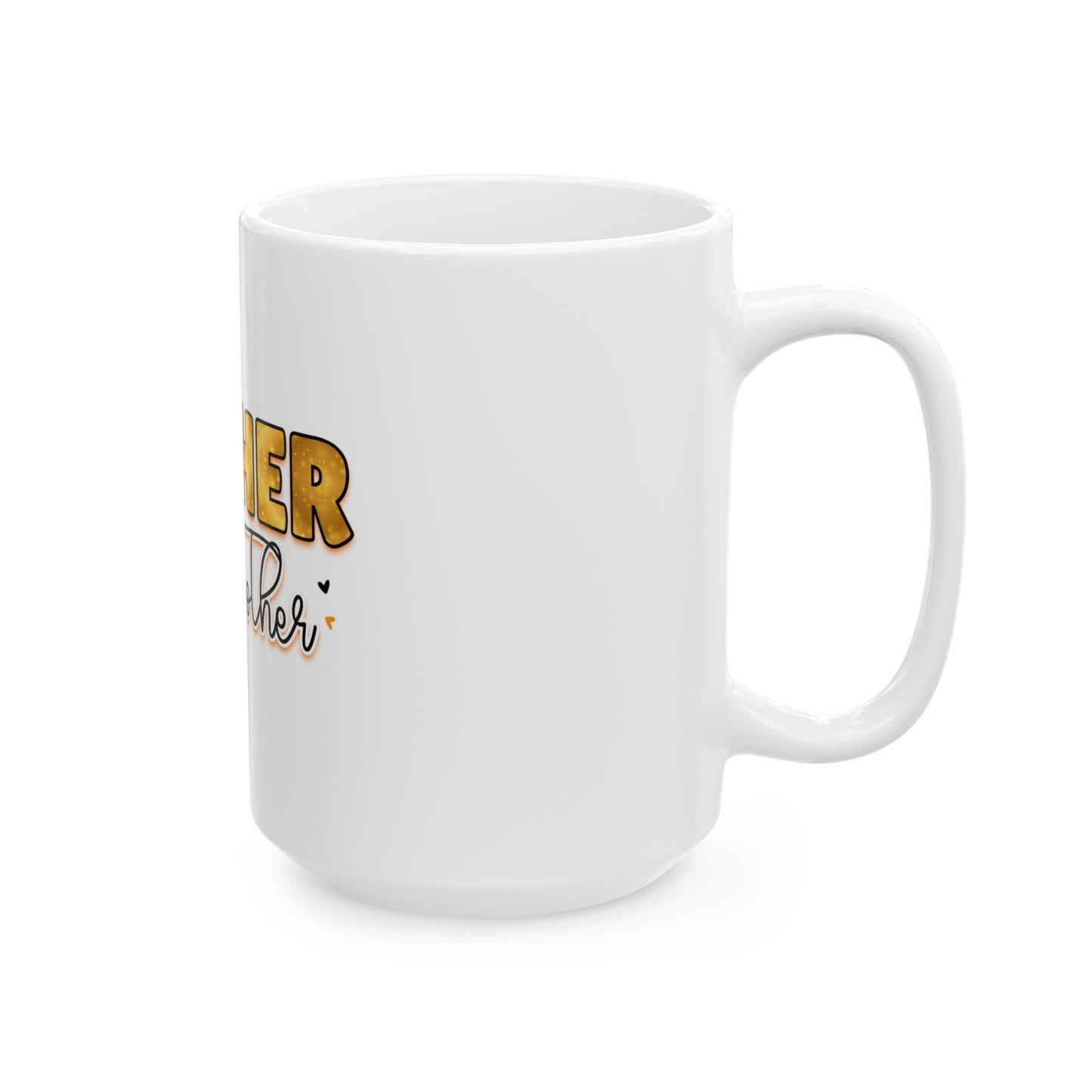 Personalized Ceramic Mug - Perfect Gift for Moms 11oz & 15oz