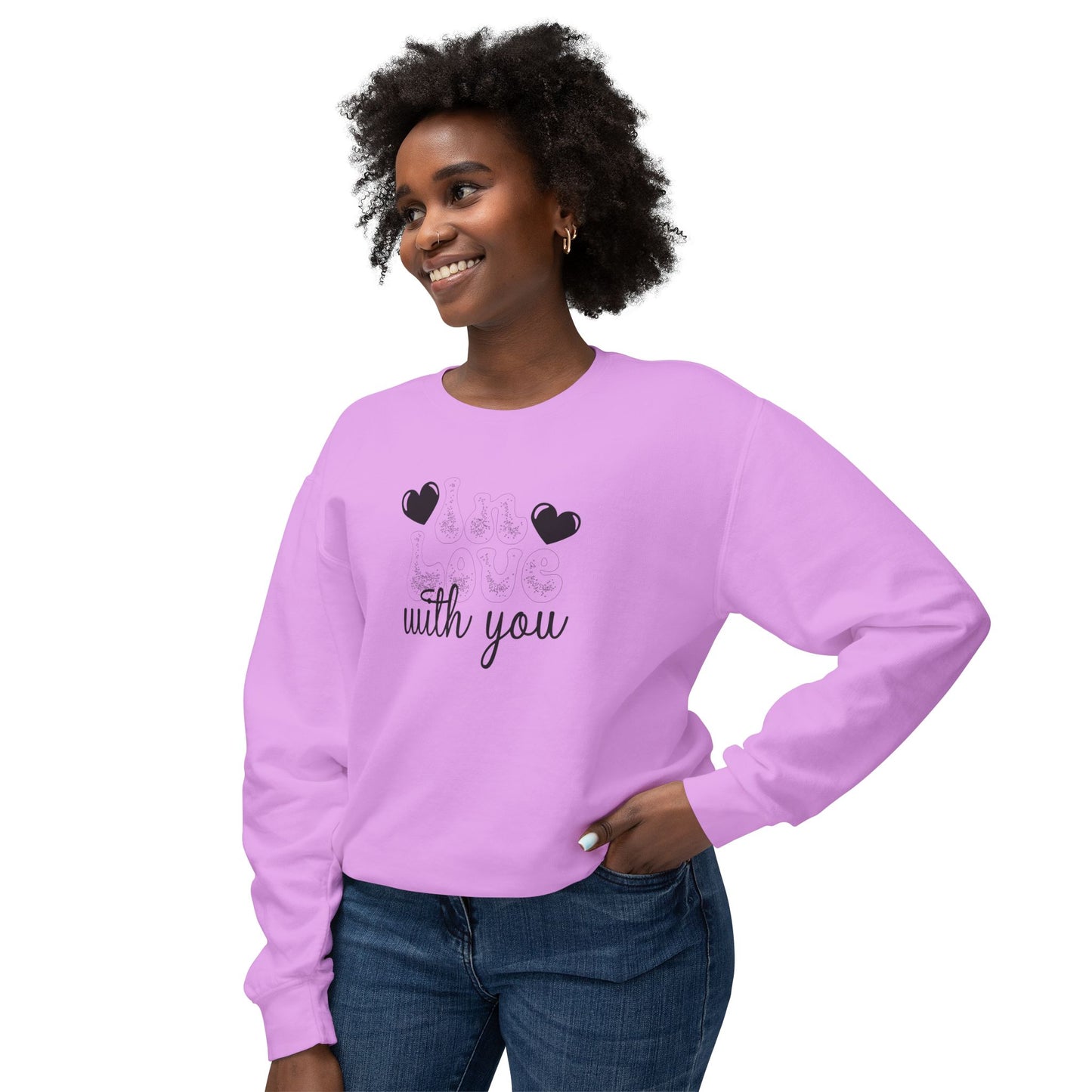 Women Sweatshirt Love With You - Perfect for Valentine's Day Outfit