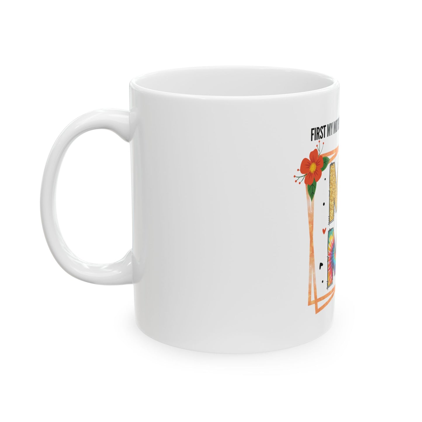 Personalized Mother's Day Ceramic Mug - Perfect Gift for Moms 11oz & 15oz