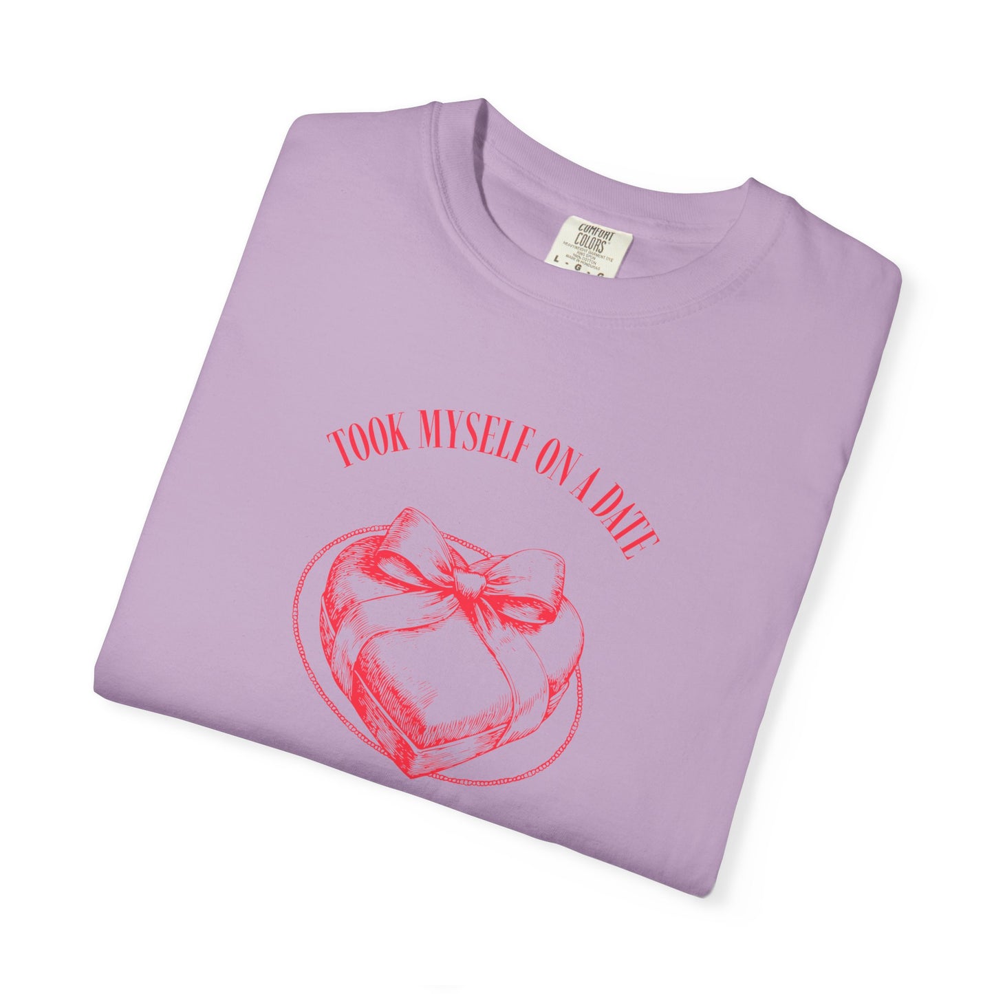 Men Garment-Dyed T-Shirt - 'Took Myself on a Date' - Valentine's Day
