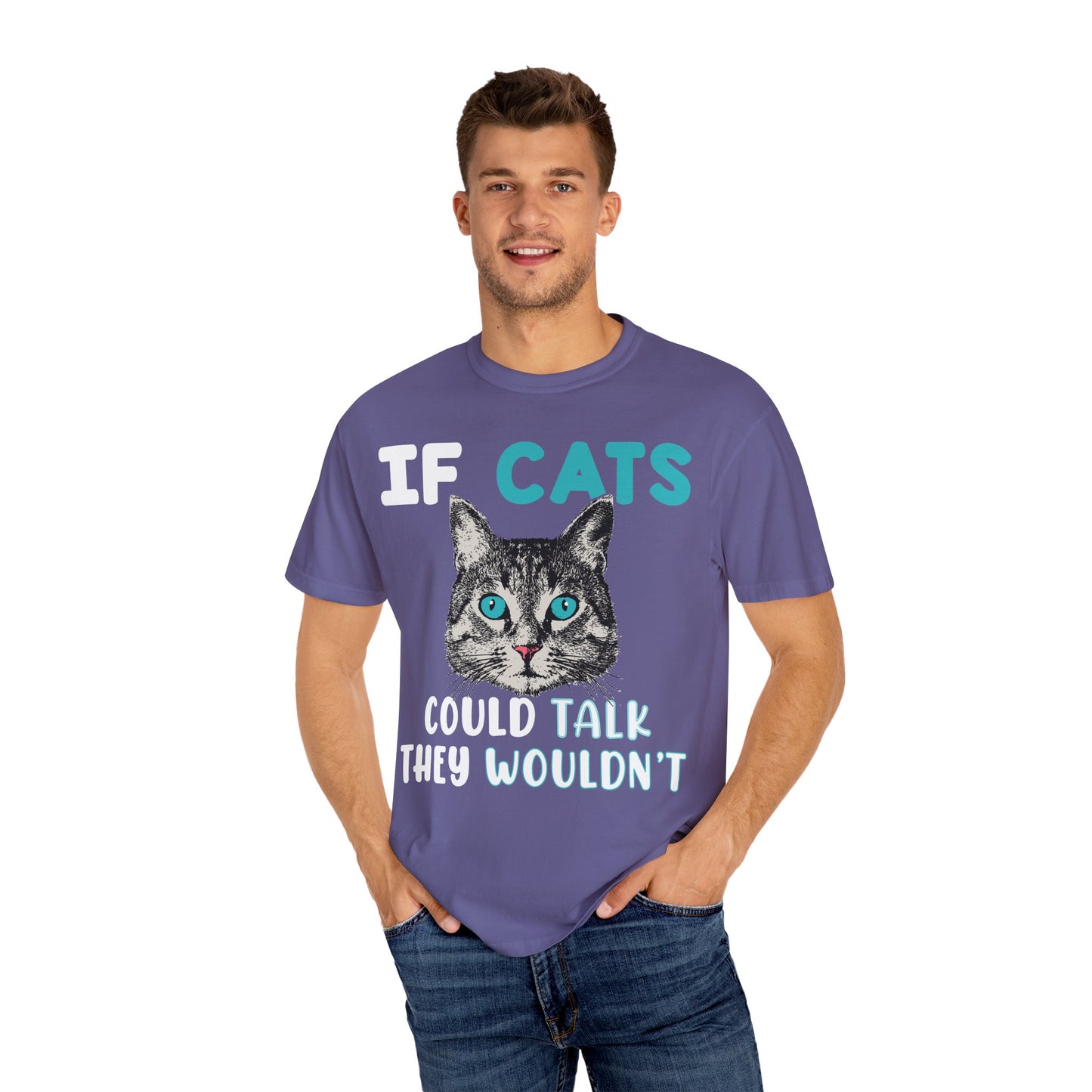 Women T-Shirt Funny Cat 'If Cats Could Talk They Wouldn't'