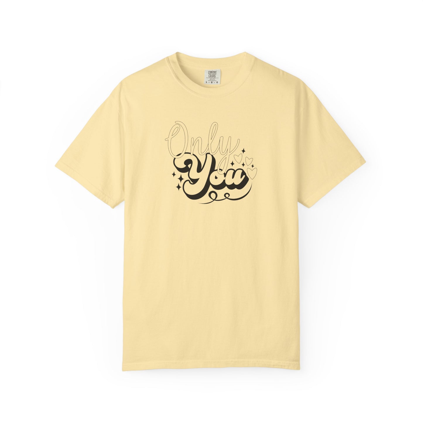 Women Graphic T-Shirt Only You for Valentine's Day