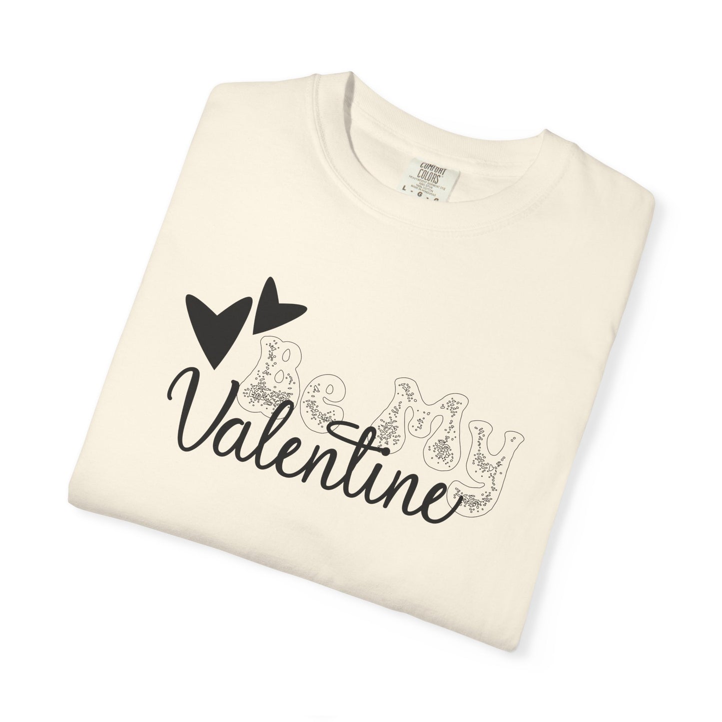 Women Graphic T-Shirt Be My Valentine for Valentine's Day