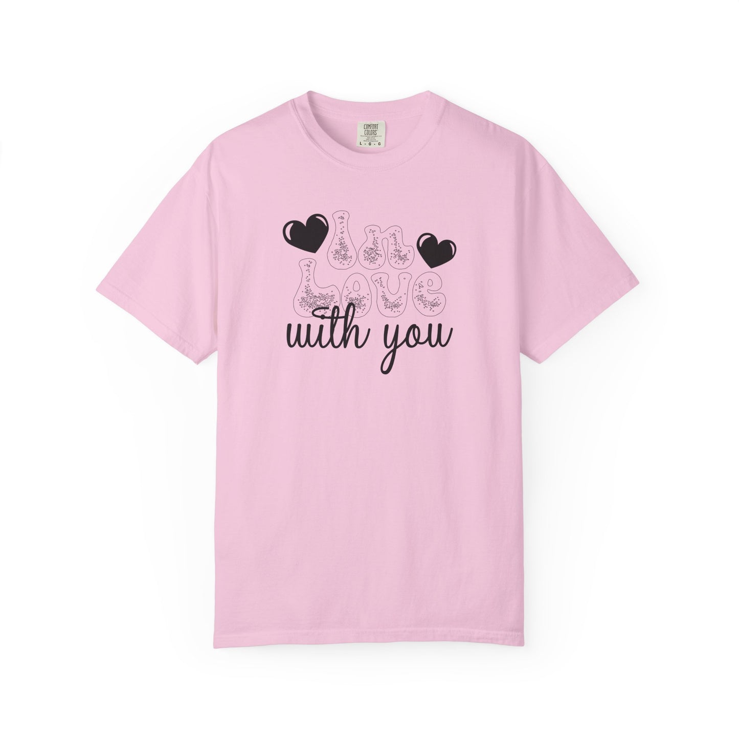 Women Graphic T-Shirt In Love With You for Valentine's Day