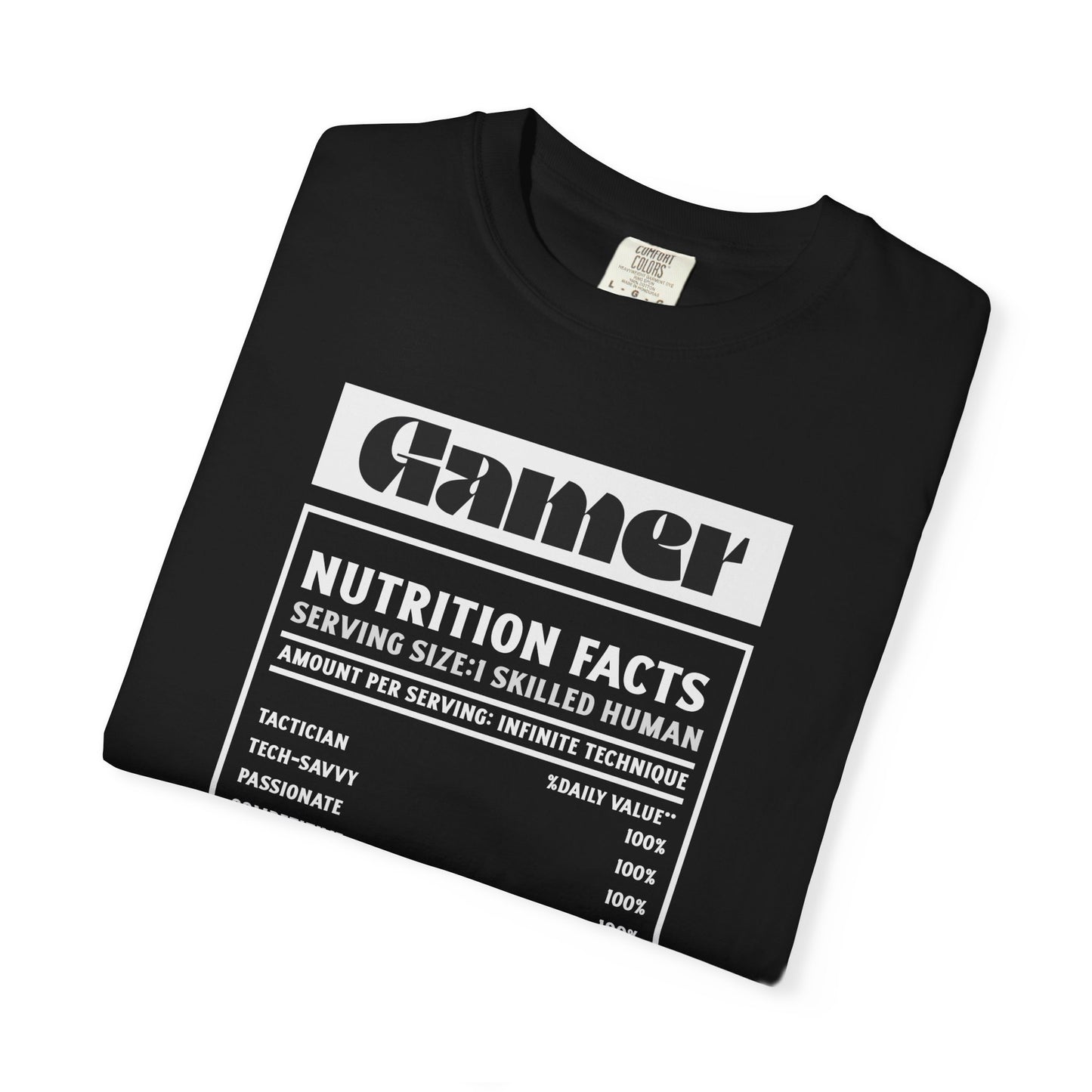 Gamer Nutrition Facts Unisex T-Shirt