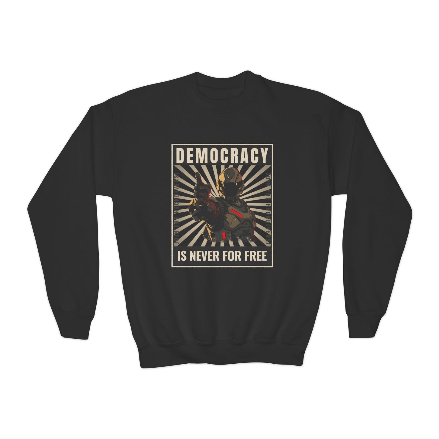 Youth Crewneck Sweatshirt - "Democracy is Never for Free" Graphic