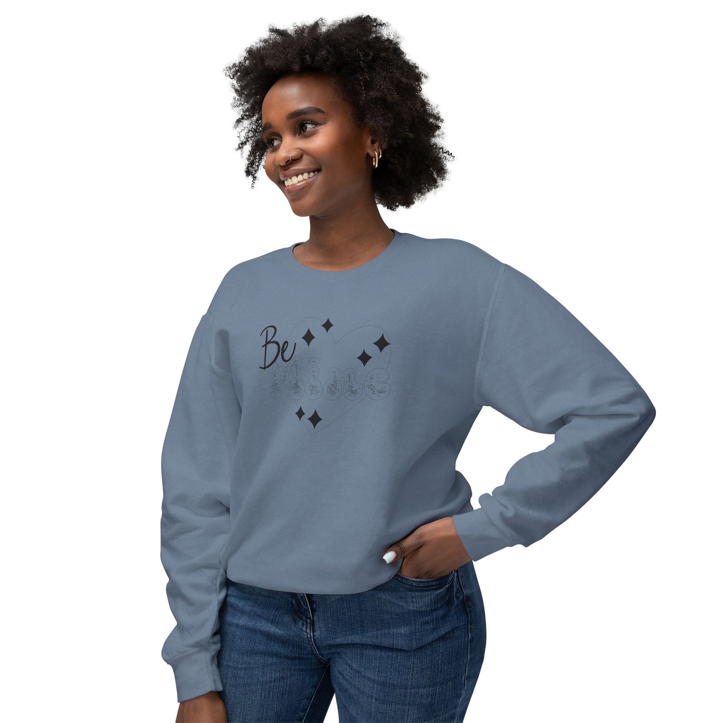 Women Sweatshirt Be Mine - Perfect for Valentine's Day Outfit