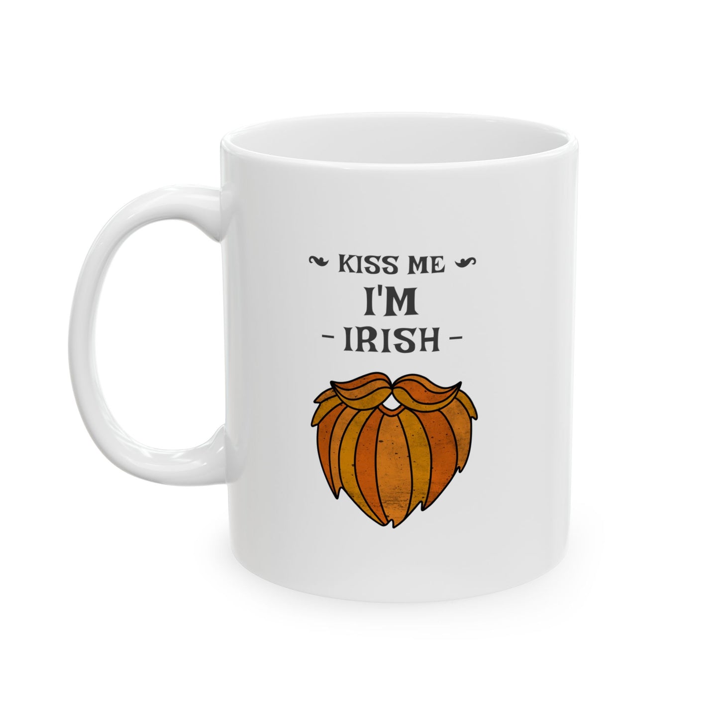 Funny St. Patrick Day Ceramic Mug Perfect Gift for Dad 11oz
