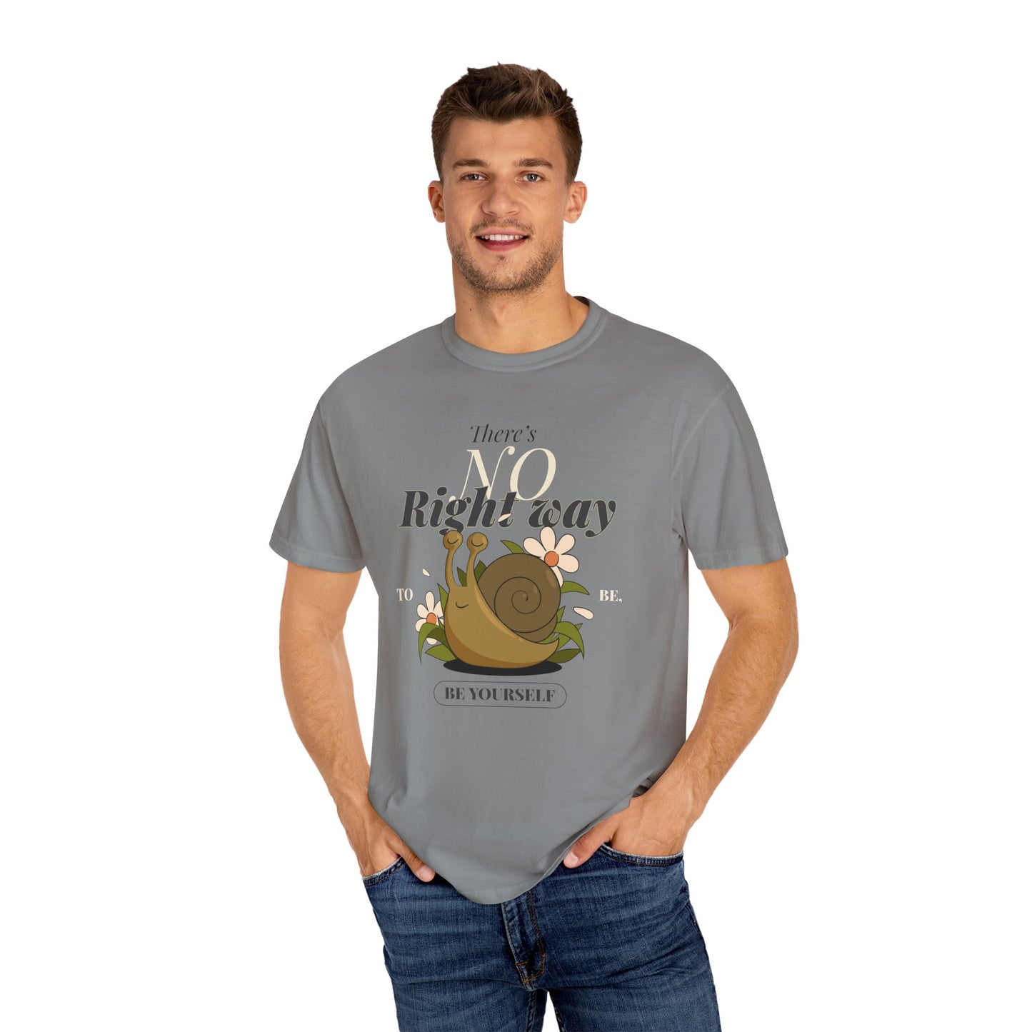Whimsical Snail Graphic T-Shirt - "There's No Right Way, Be Yourself"
