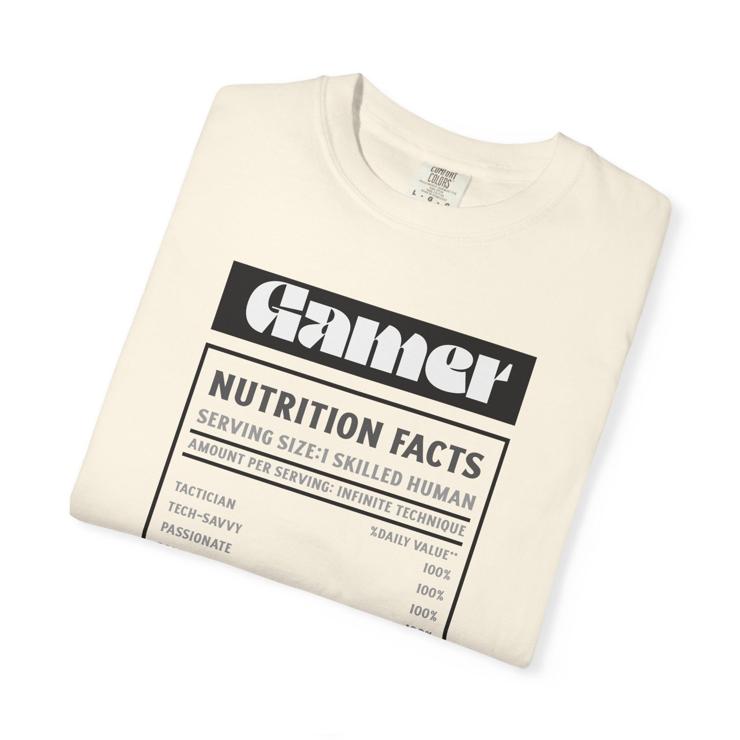 Gamer Nutrition Facts T-Shirt