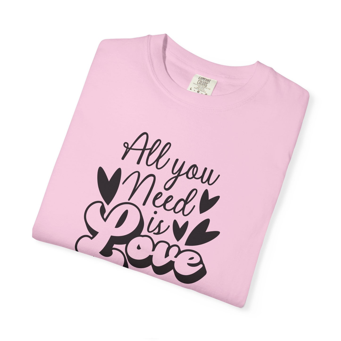 Women Graphic T-Shirt All You Need Is Love for Valentine's Day