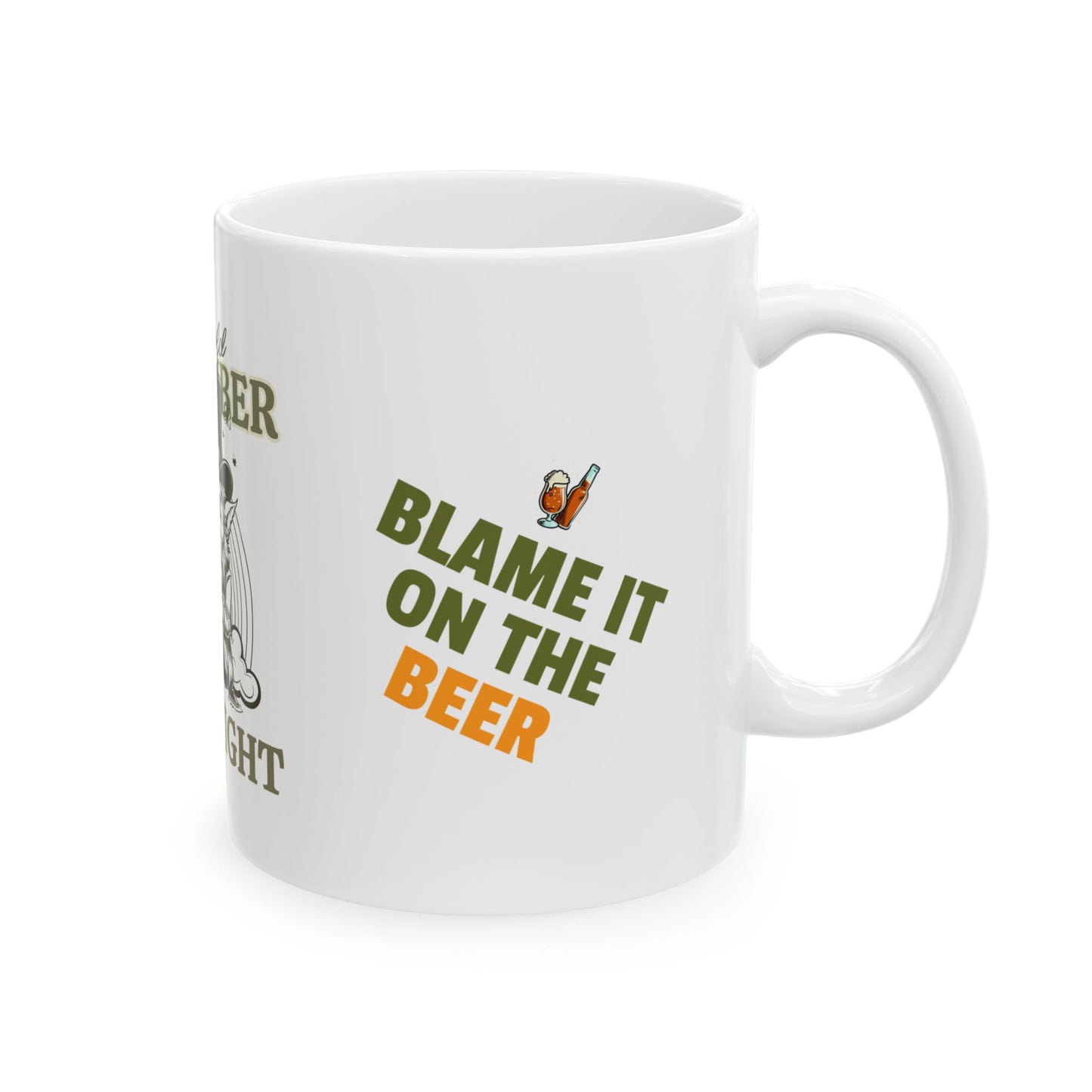 Funny St. Patrick's Day Ceramic Mug 11 oz - "Wish I Could Remember Last Night"
