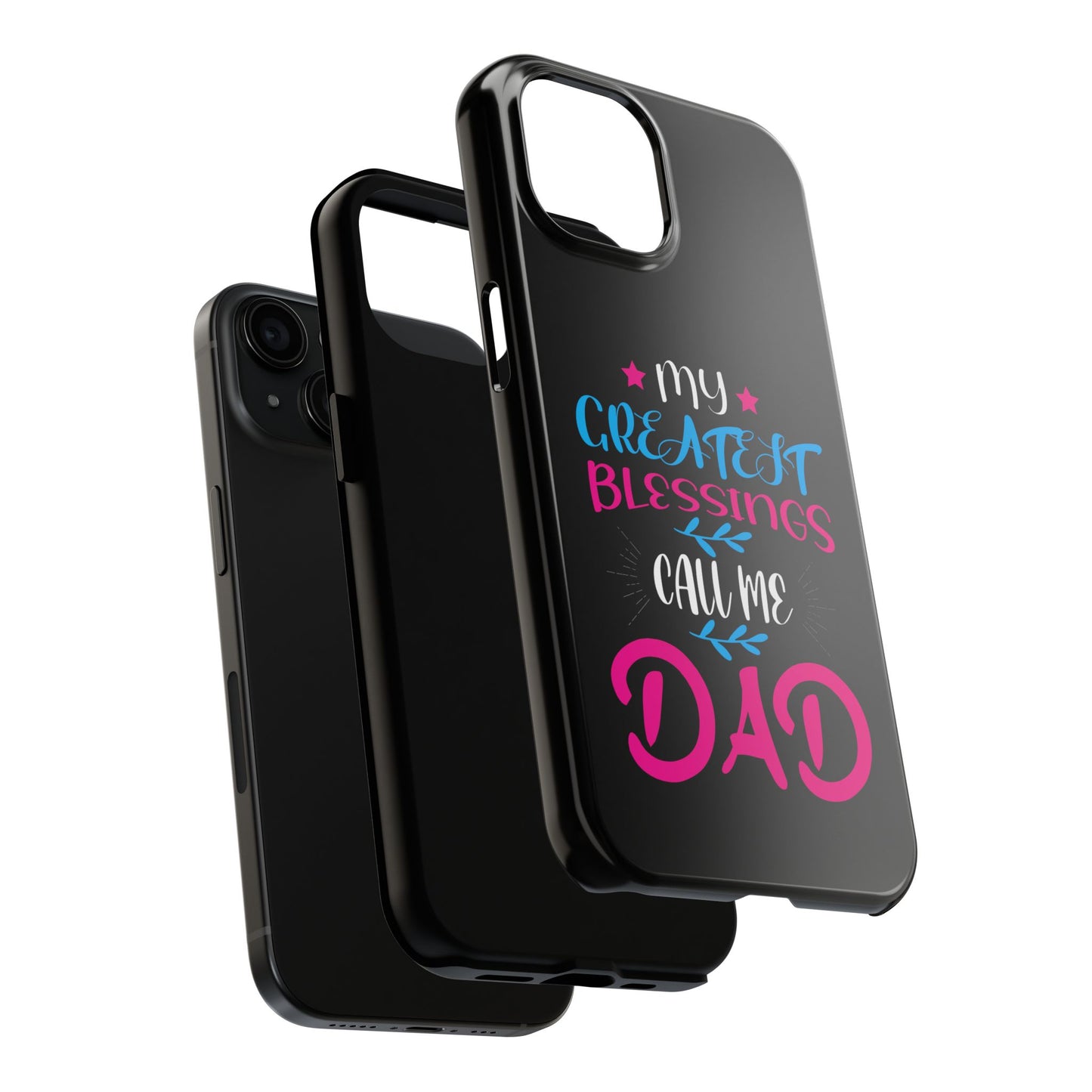 Personalized Phone Case - Fatherhood Dad My Greatest Blessings