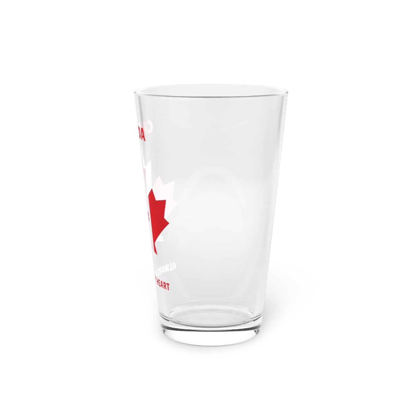 Canada Pint Glass 16oz Always in My Heart