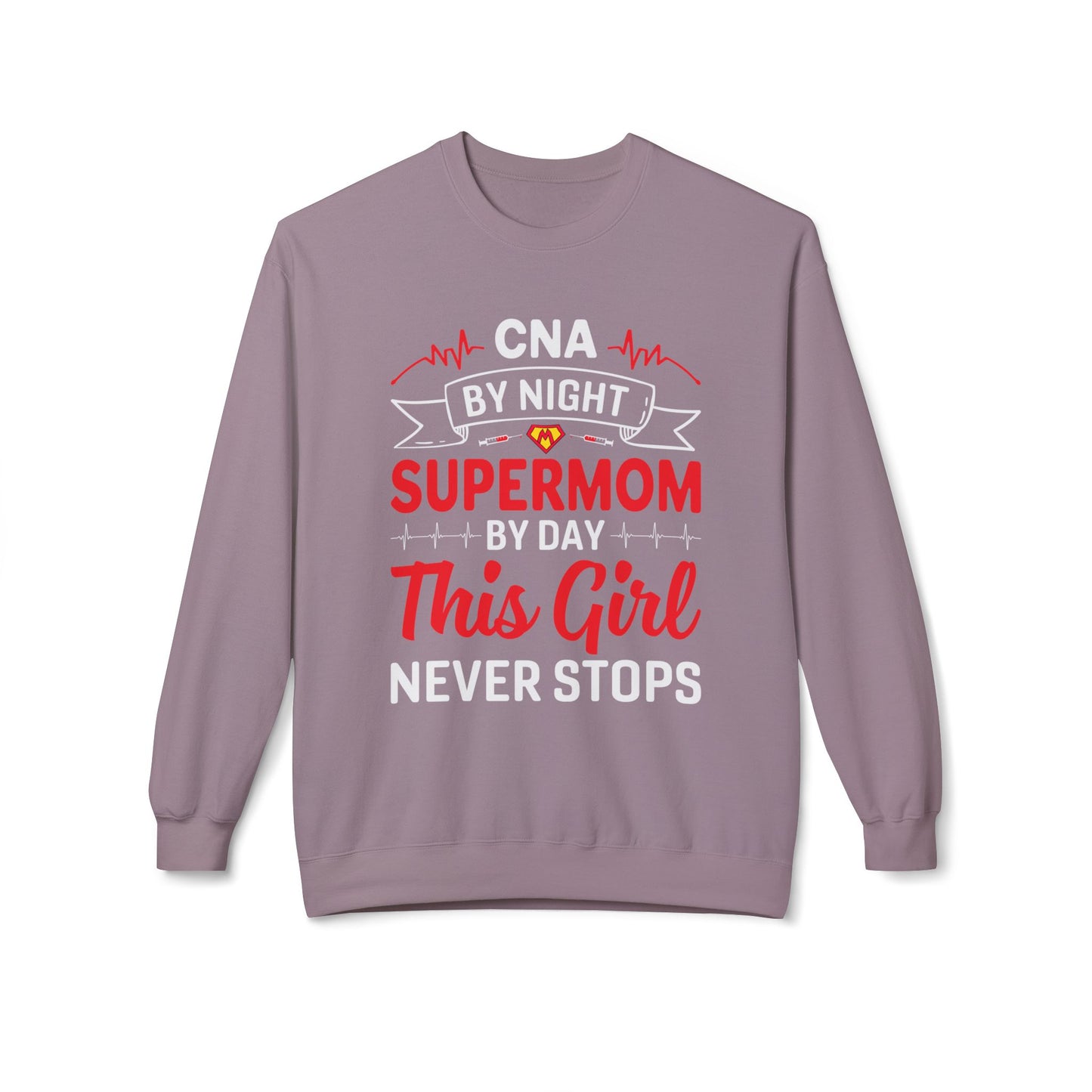 Women's Fleece Sweatshirt – Supermom Nurse Graphic for Proud Moms