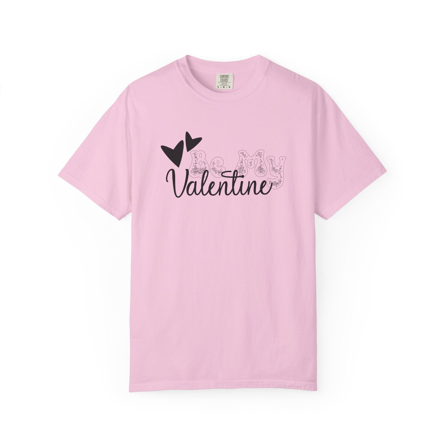 Women Graphic T-Shirt Be My Valentine for Valentine's Day