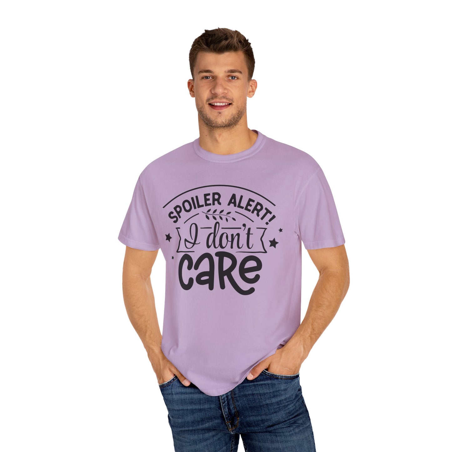 Women T-shirt Spoiler Alert - I Don't Care Casual Tee