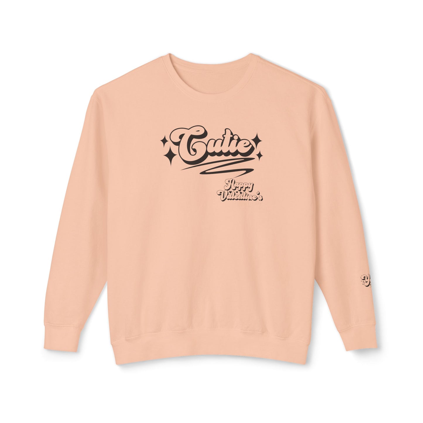 Women Sweatshirt Cutie Valentine - Perfect for Valentine's Day Outfit