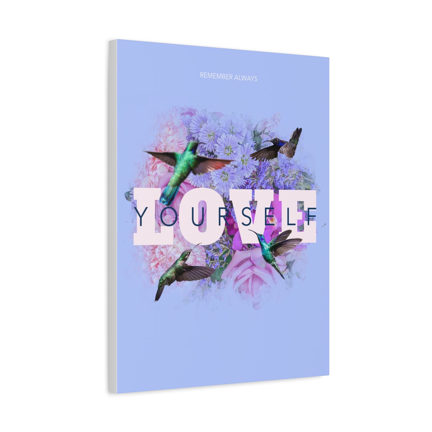 Inspirational Canvas Art - "Love Yourself" Floral Print