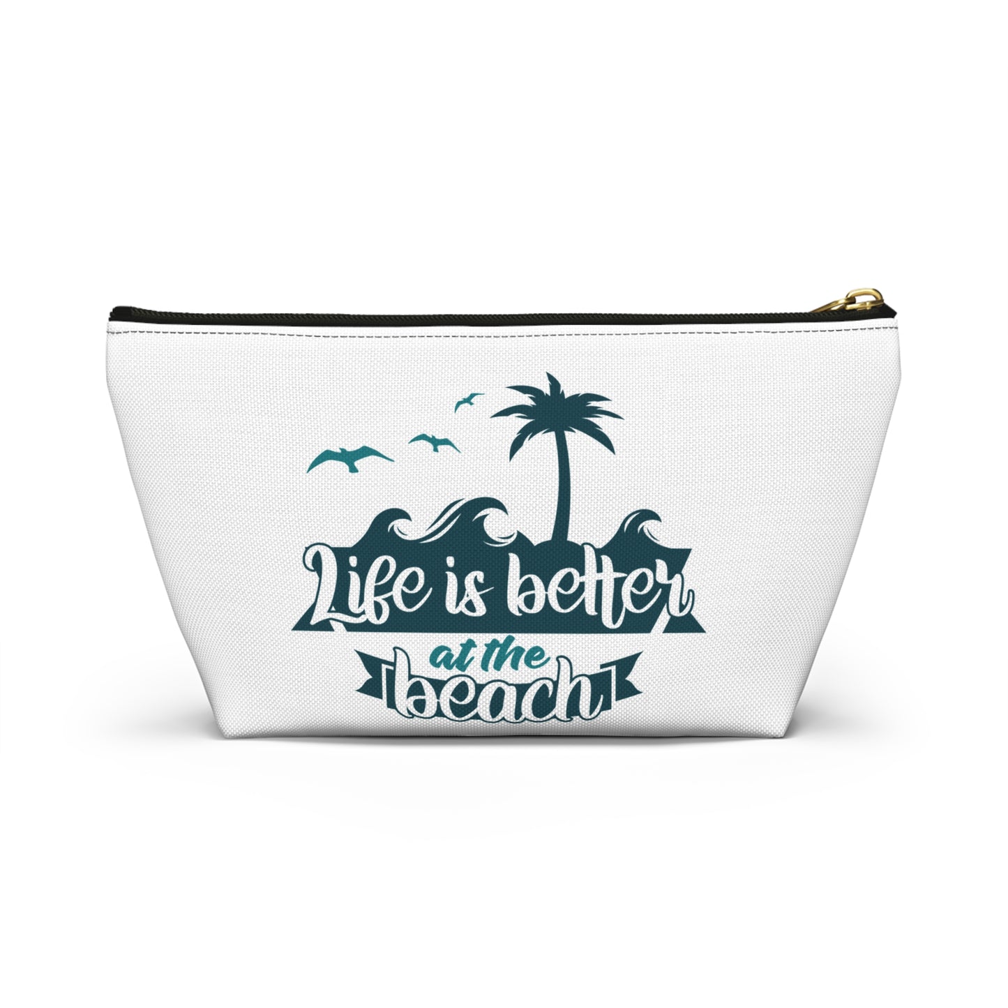 Life is Better at the Beach Accessory Pouch