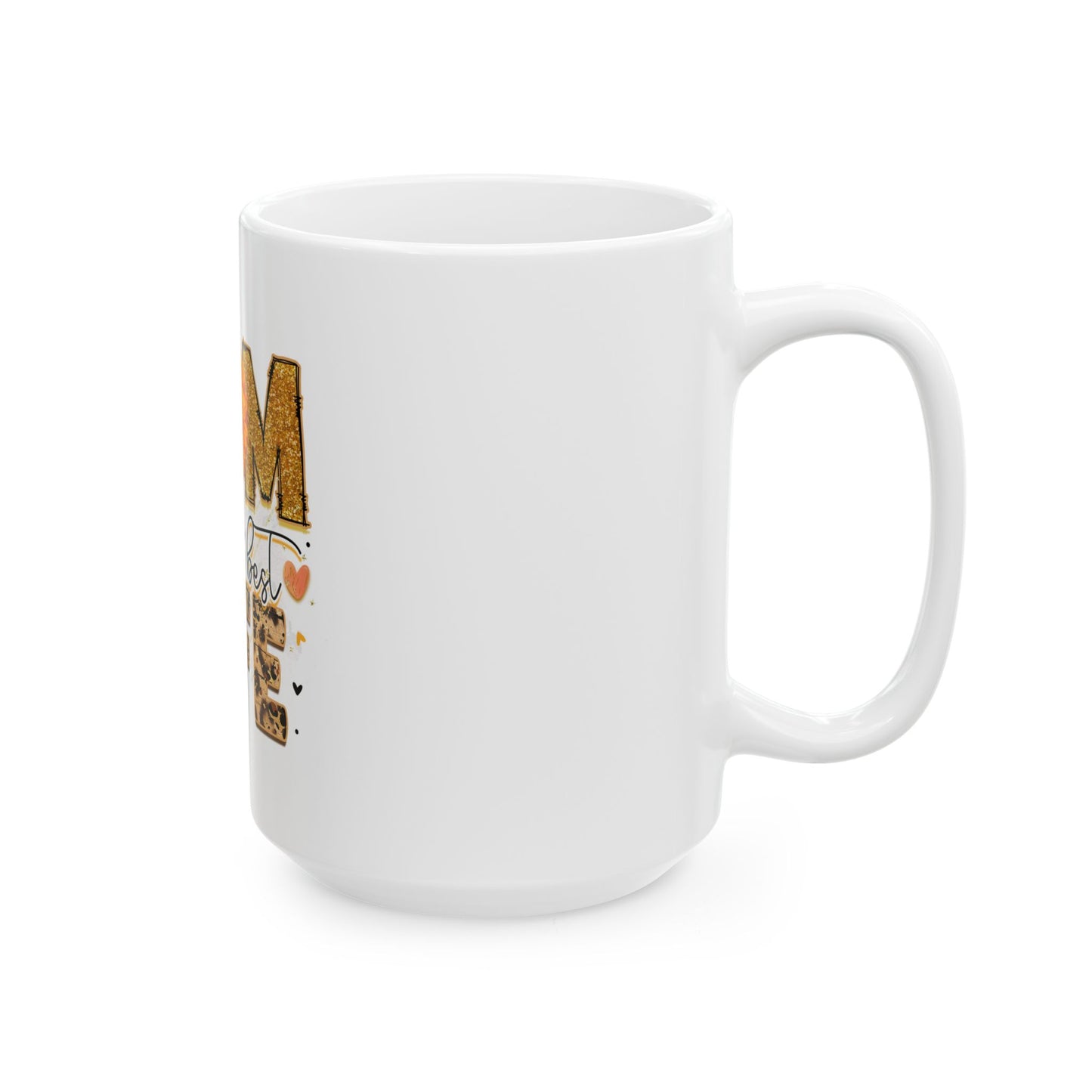 Personalized Mother's Day Ceramic Mug - Perfect Gift for Moms 11oz & 15oz