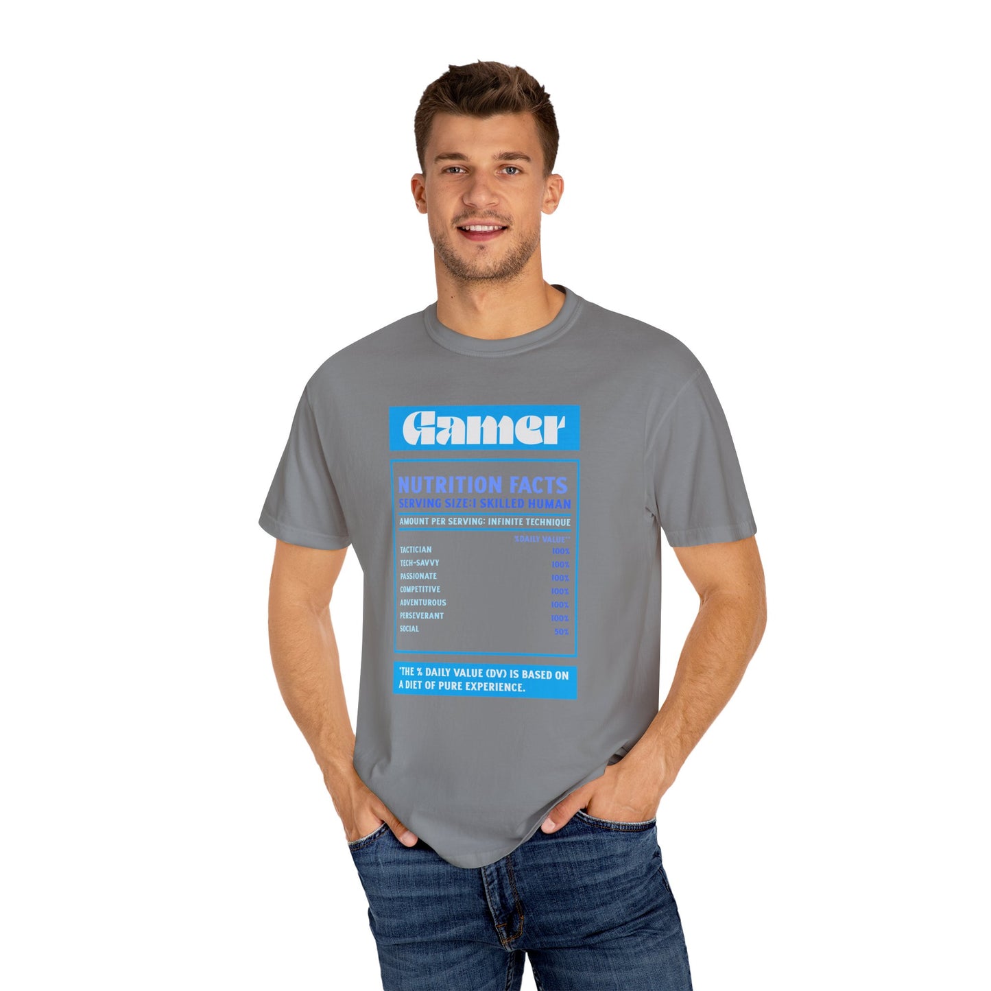 Gamer Nutrition Facts T-Shirt - Unisex Garment-Dyed Tee
