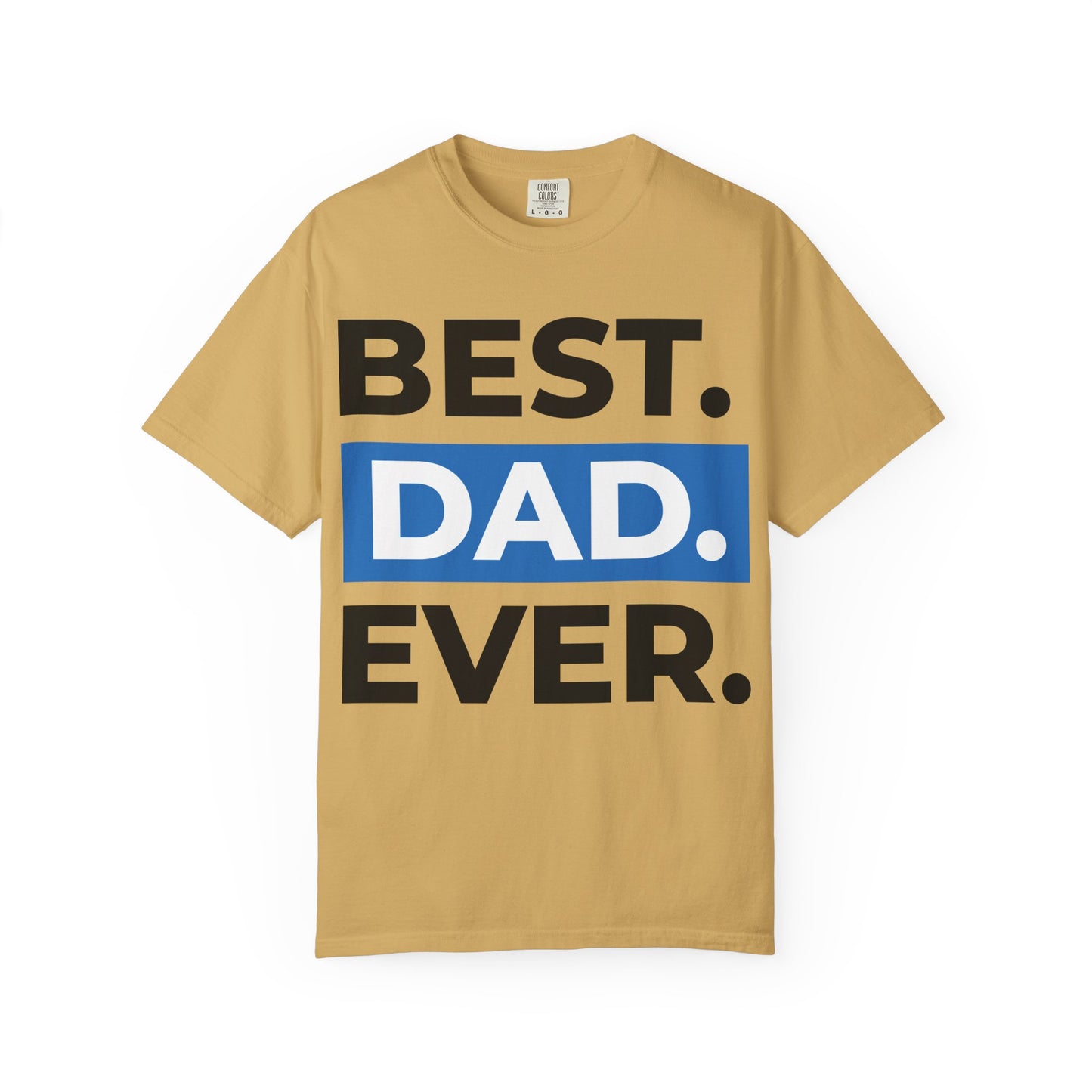 Best Dad Ever Premium T-Shirt