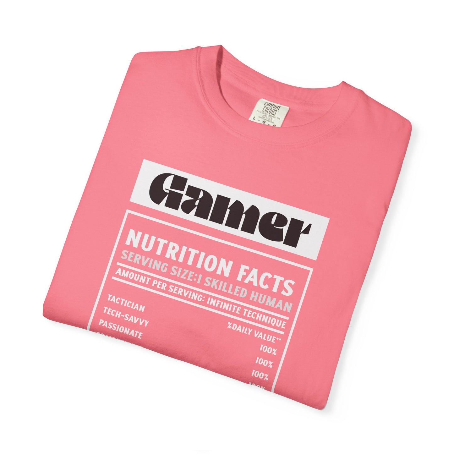 Gamer Nutrition Facts Unisex T-Shirt