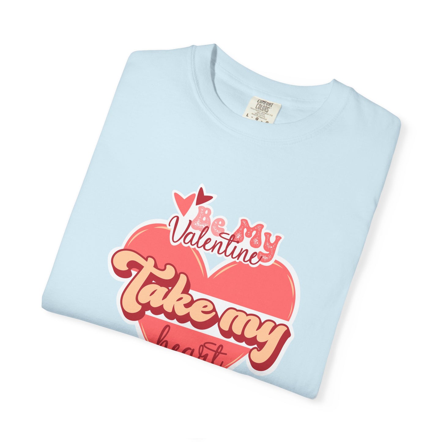 Women Graphic T-Shirt Be My Valentine for Valentine's Day