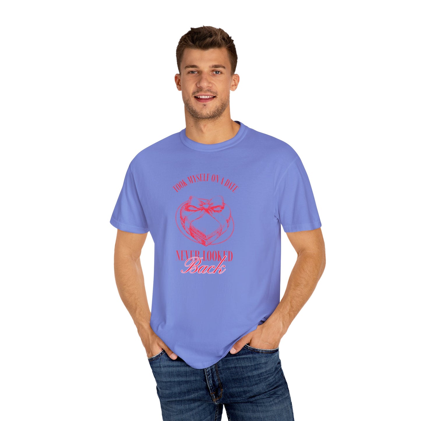 Men Garment-Dyed T-Shirt - 'Took Myself on a Date' - Valentine's Day