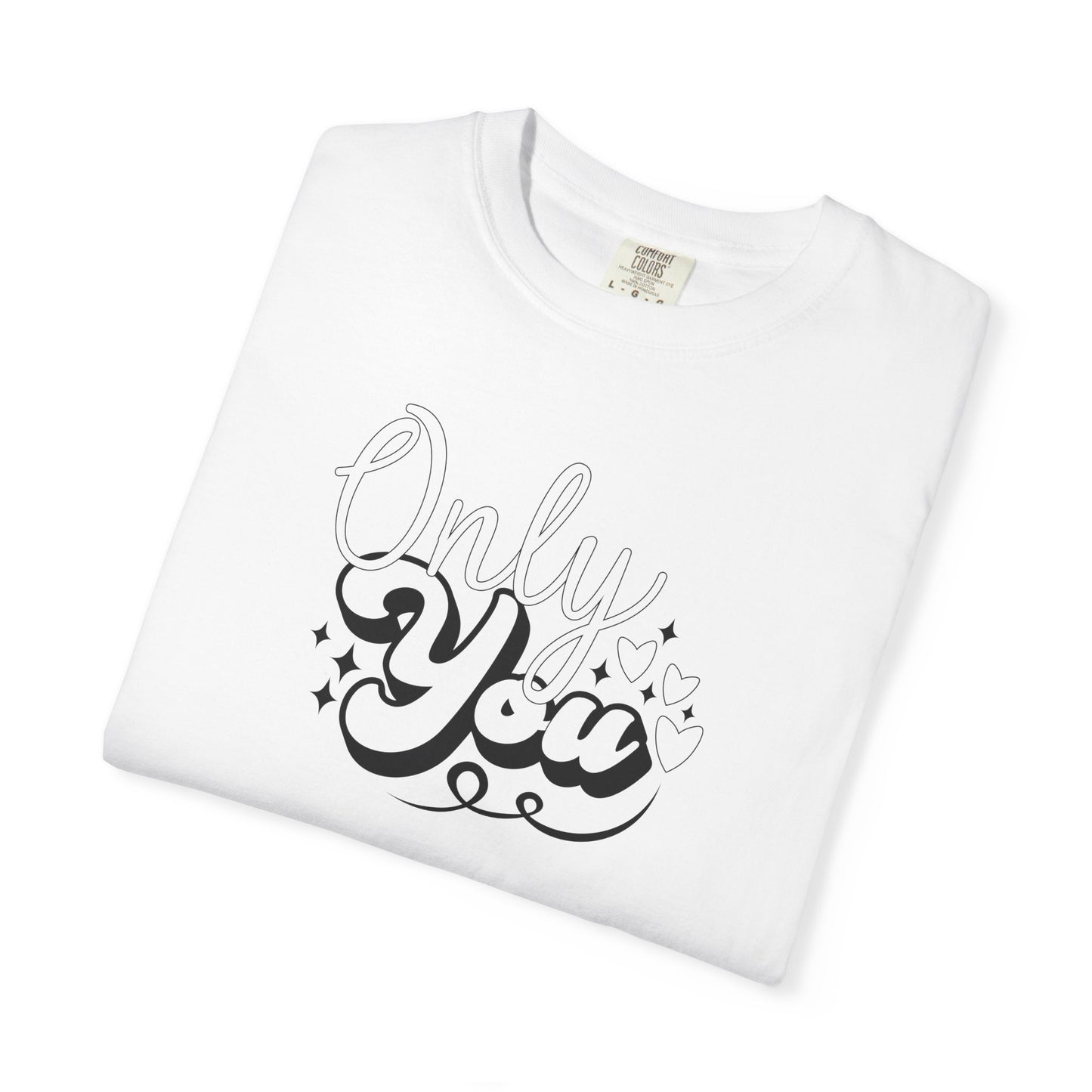 Women Graphic T-Shirt Only You for Valentine's Day