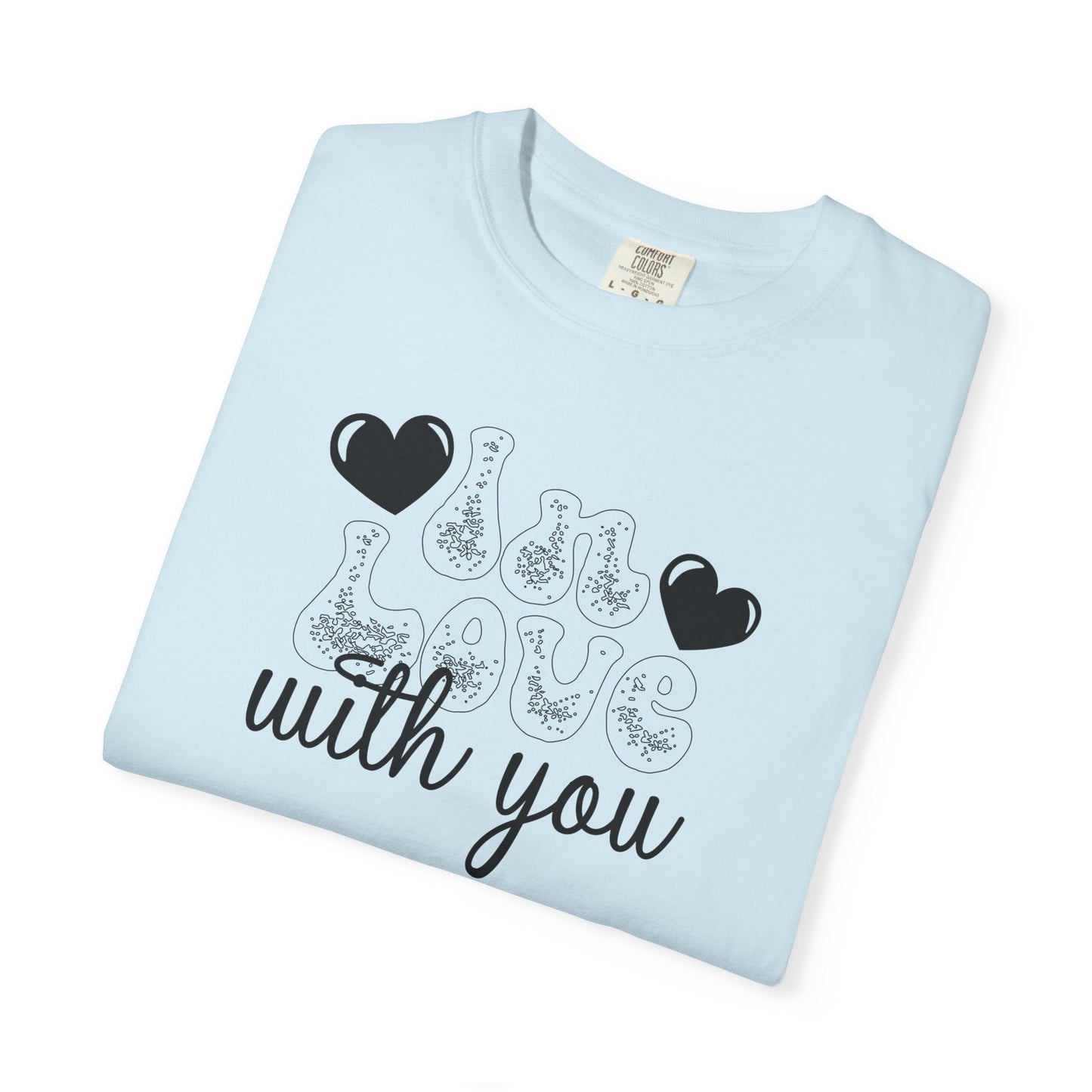 Women Graphic T-Shirt In Love With You for Valentine's Day