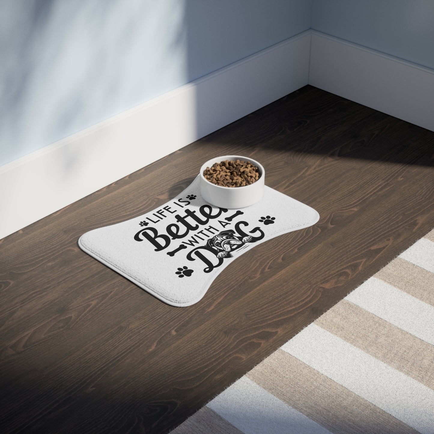 Bulldog Pet Feeding Mat "Life Is Better With A Dog"