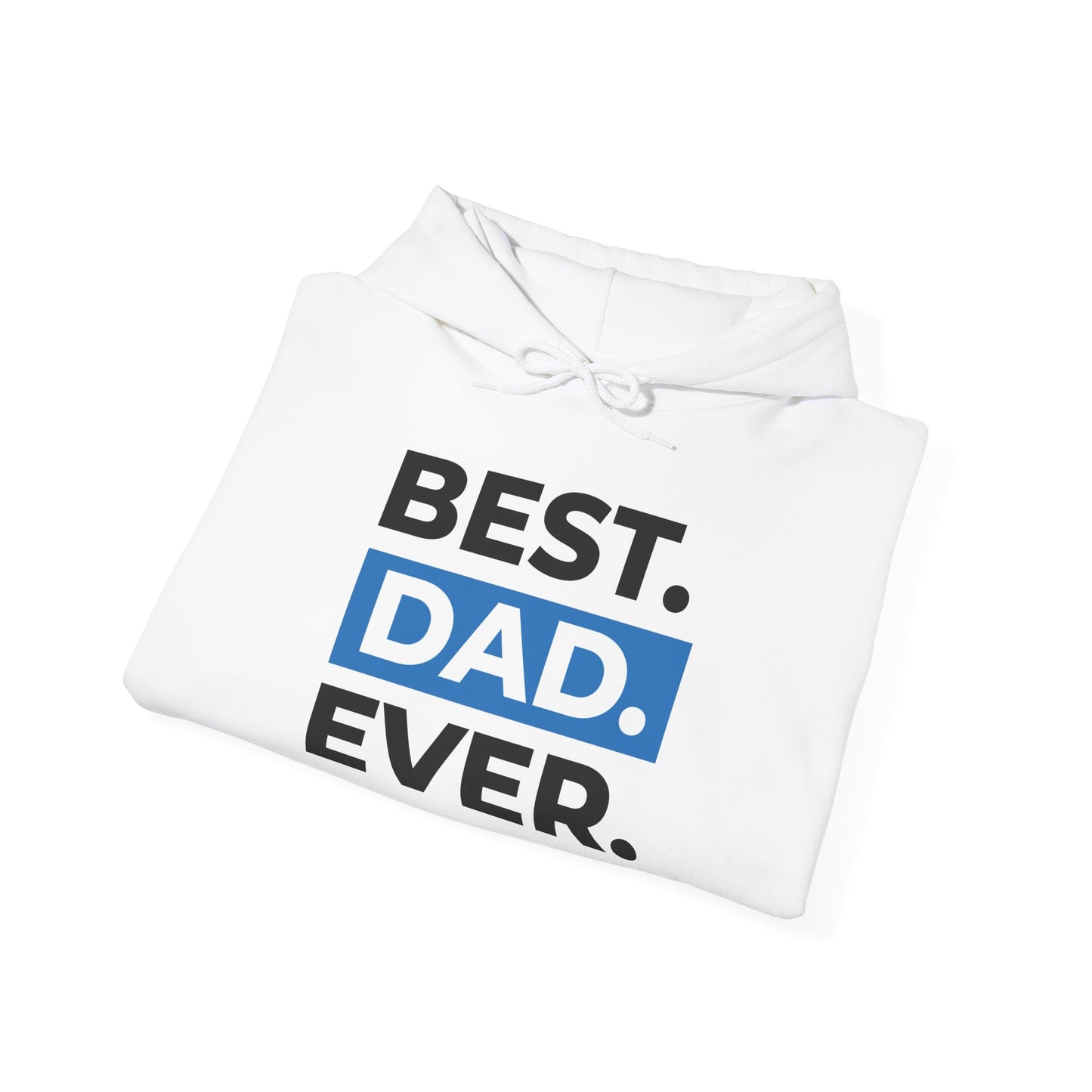 Men's Hoodie "Best Dad Ever"
