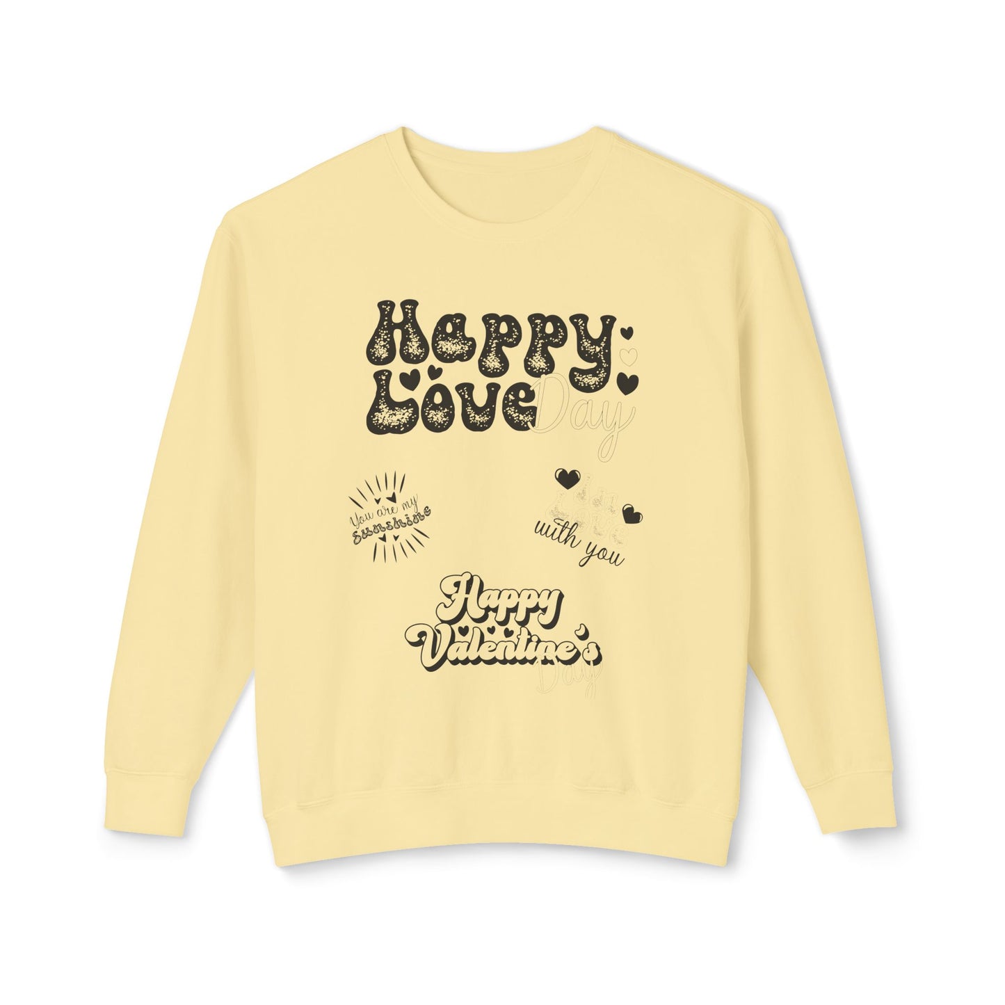 Women Sweatshirt Happy Love Day - Perfect for Valentine's Day Outfit