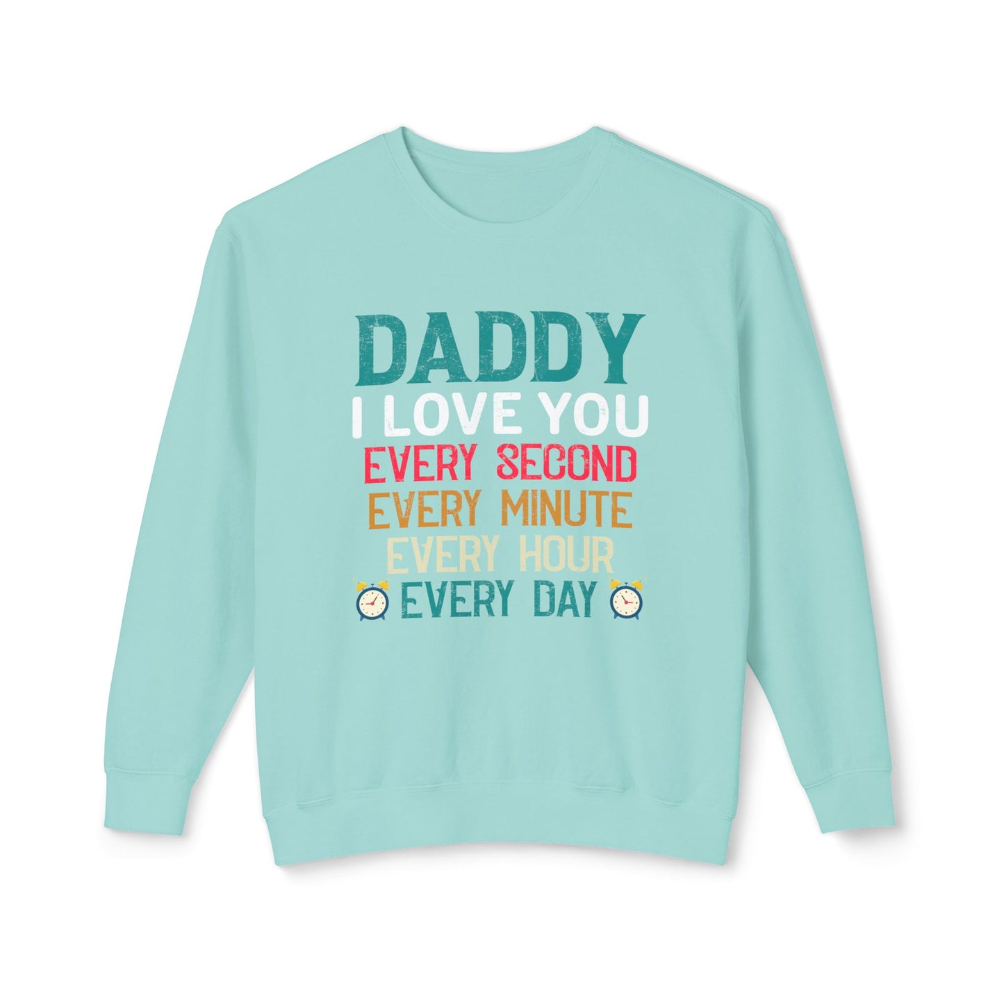 Unisex Daddy Love Sweatshirt - Perfect for Father's Day and Everyday Wear
