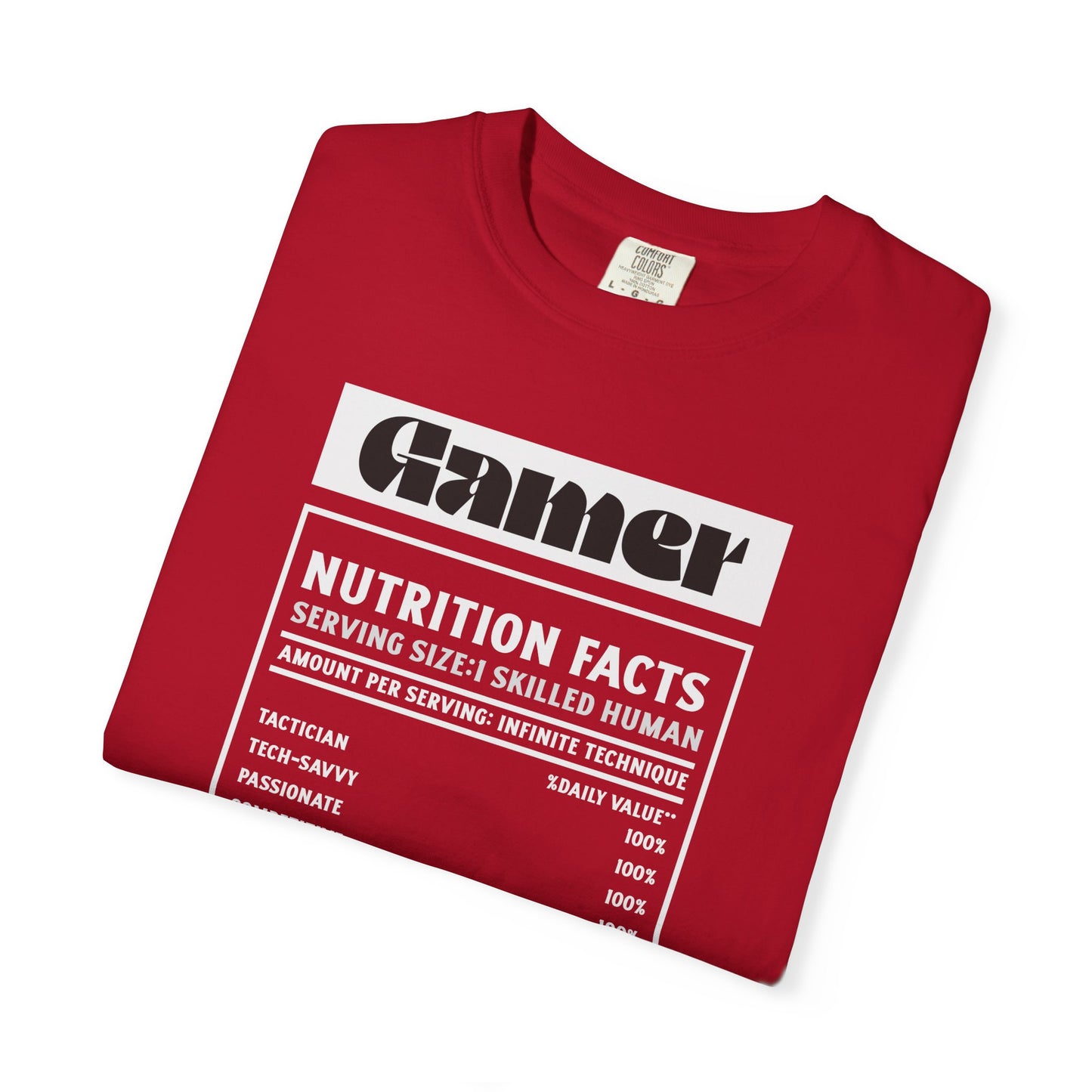 Gamer Nutrition Facts Unisex T-Shirt