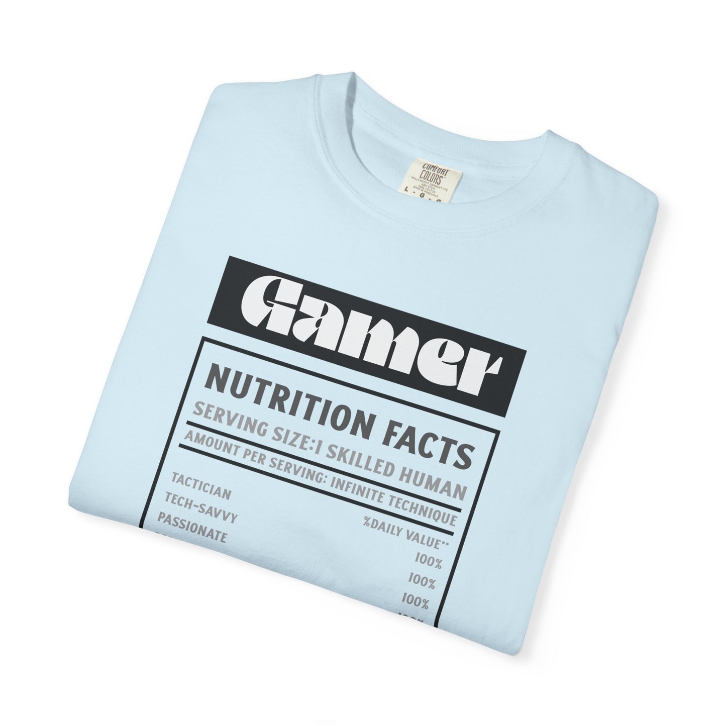 Gamer Nutrition Facts T-Shirt