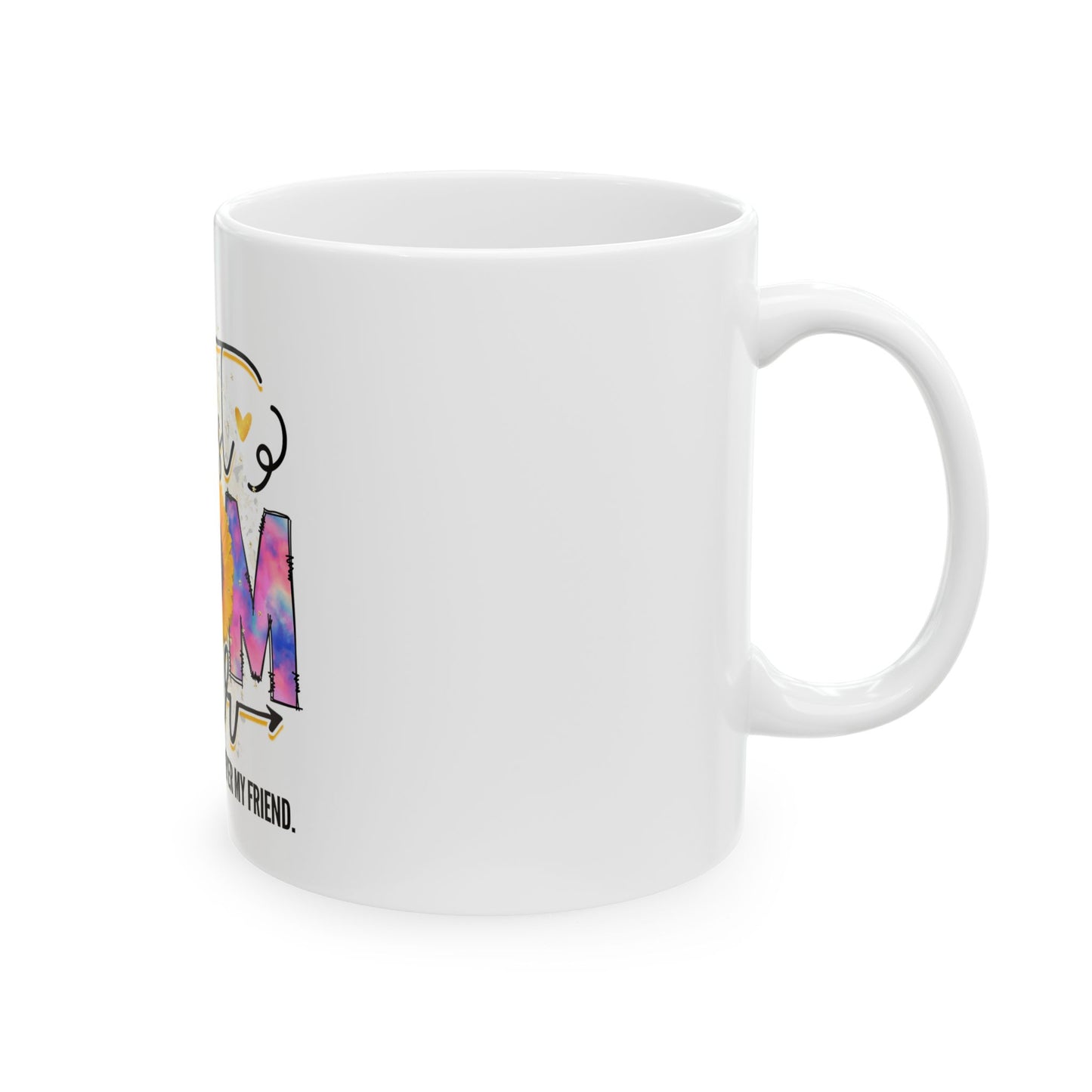 Personalized Mother's Day Ceramic Mug - Perfect Gift for Moms 11oz & 15oz