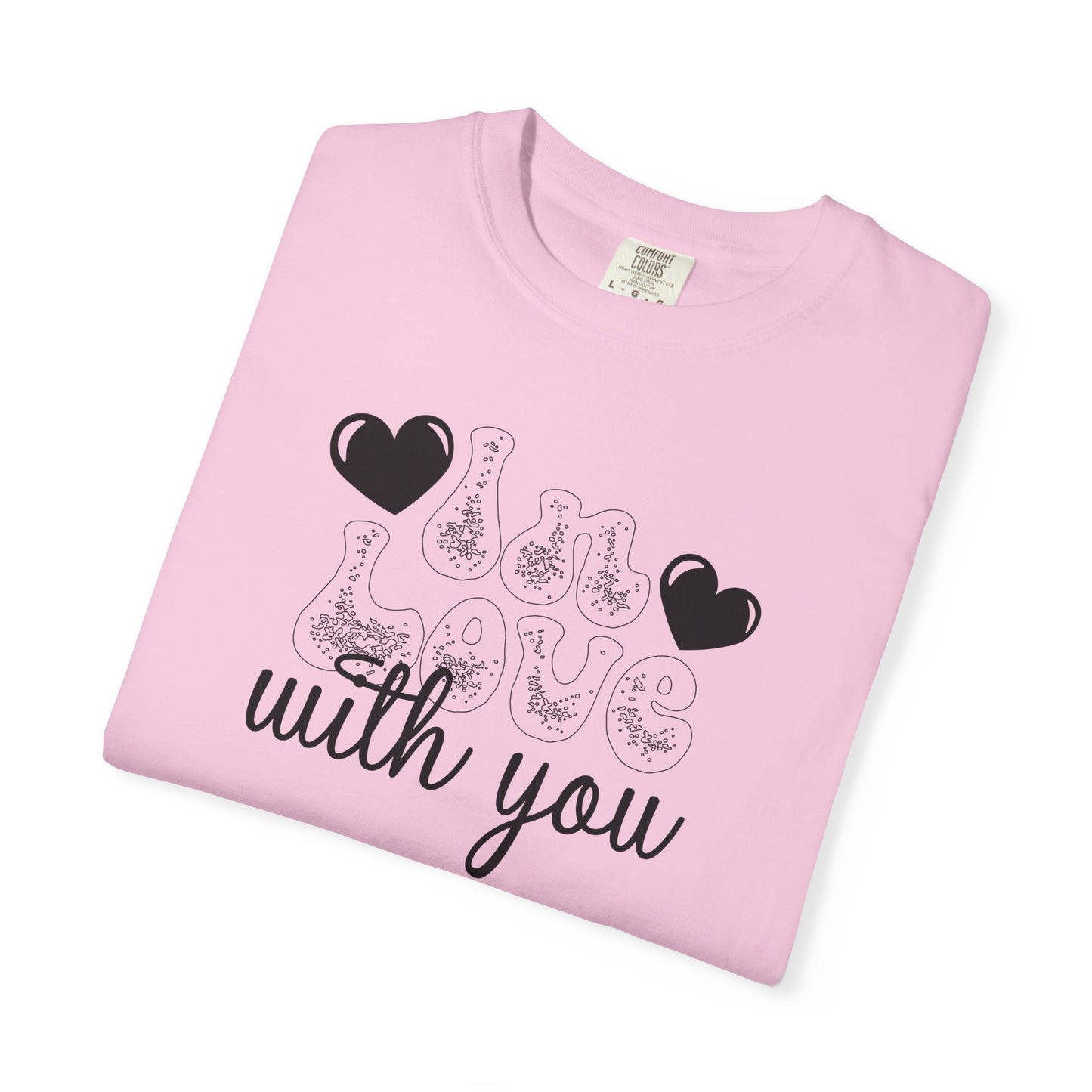 Women Graphic T-Shirt In Love With You for Valentine's Day