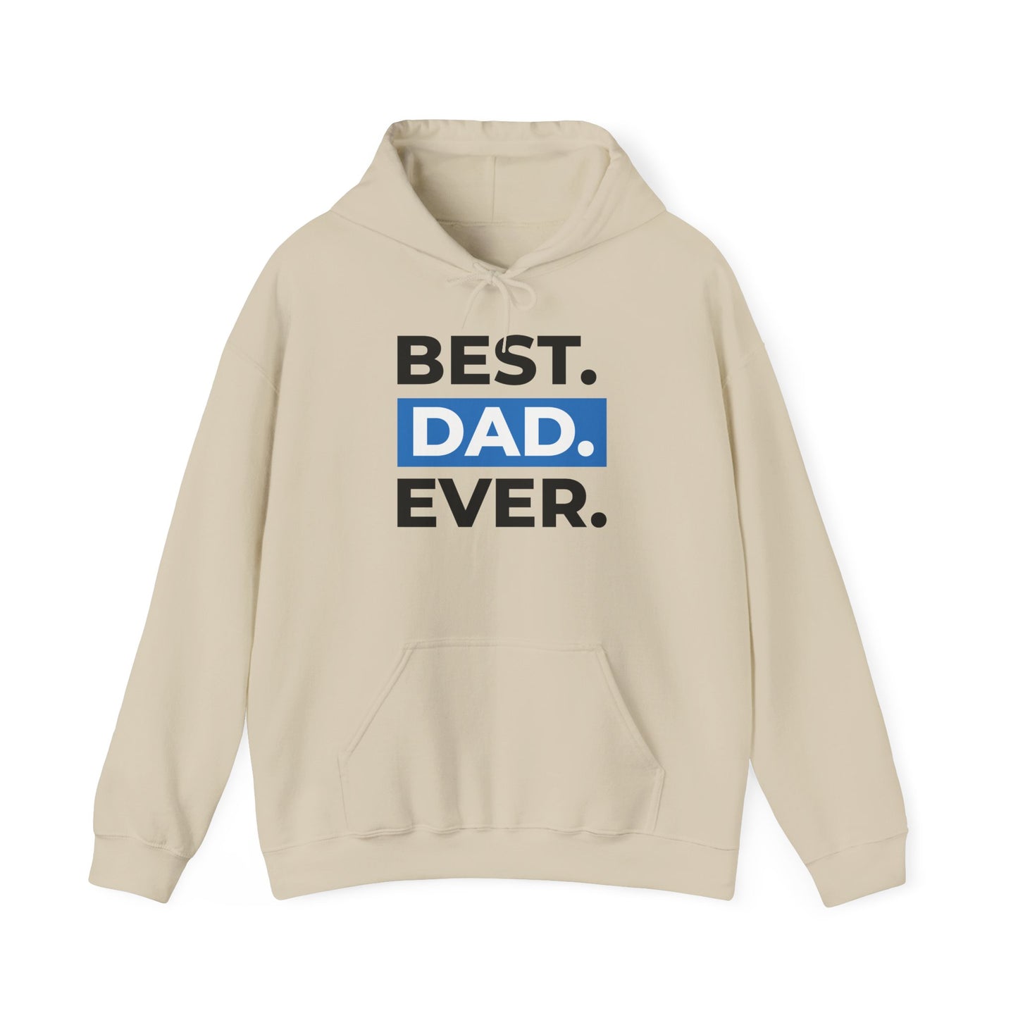 Men's Hoodie "Best Dad Ever"