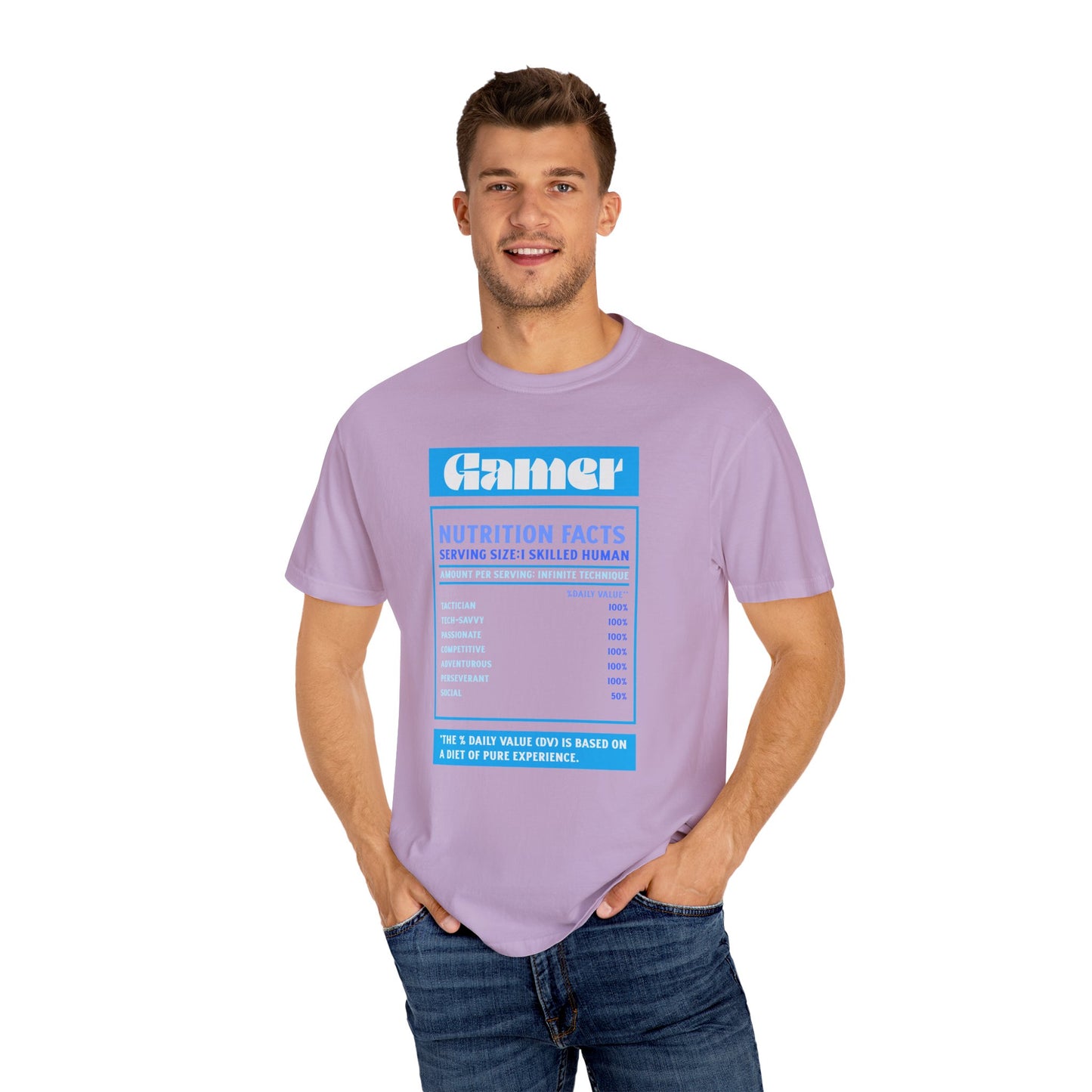 Gamer Nutrition Facts T-Shirt - Unisex Garment-Dyed Tee