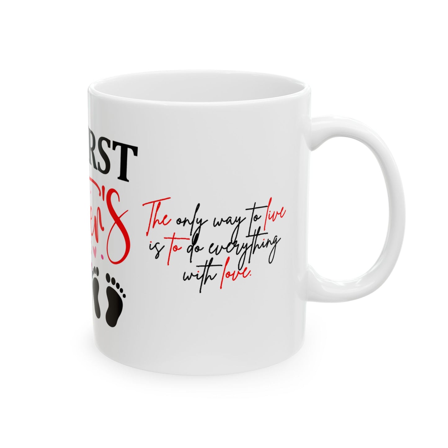 My First Mother's Day Ceramic Mug - Heartfelt Gifts for New Moms, 11oz & 15oz